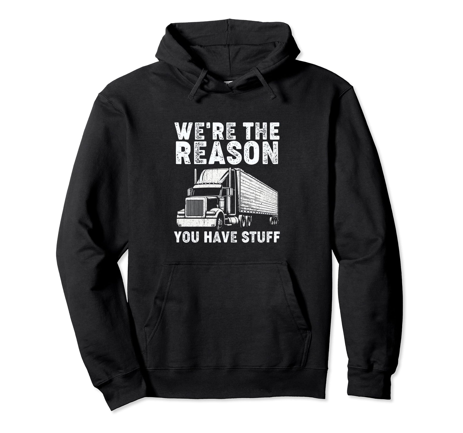 Were Reason You Have Stuff Funny Hoodie - Aesthetic Graphic for Adults - T-Shirt, Sweatshirt, Hoodie