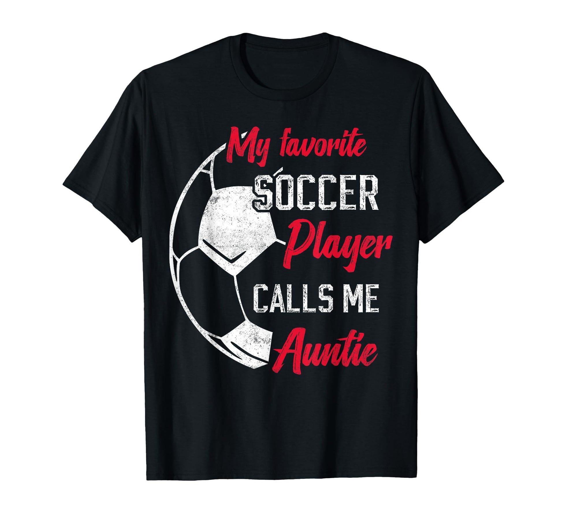 My Favorite Soccer Player Calls Me T-Shirt - Graphic Print Men Women - T-Shirt, Sweatshirt, Hoodie