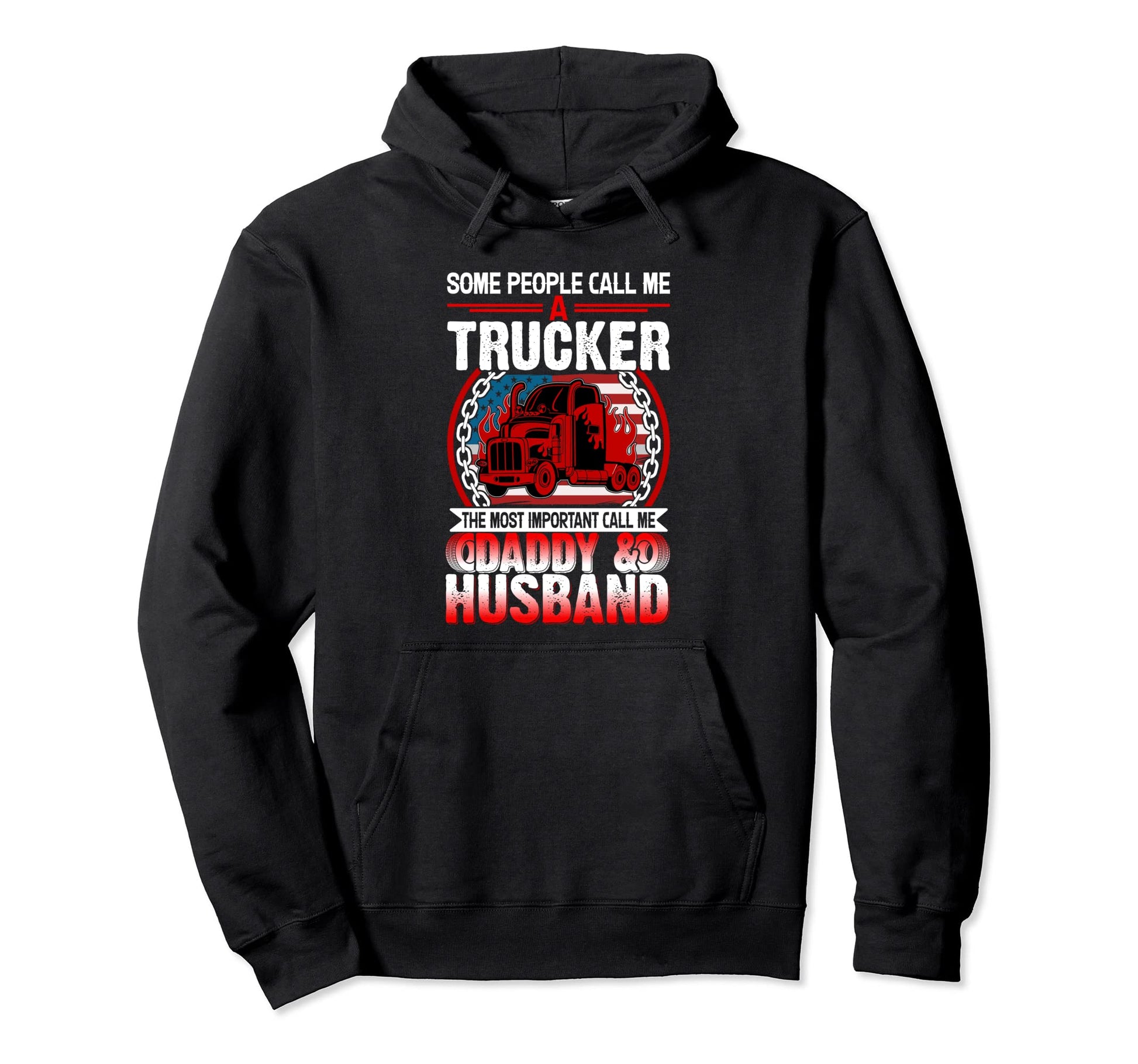 Trucker Husband Dad Funny Truck Driver Hoodie - Unique Graphic for Adults - T-Shirt, Sweatshirt, Hoodie