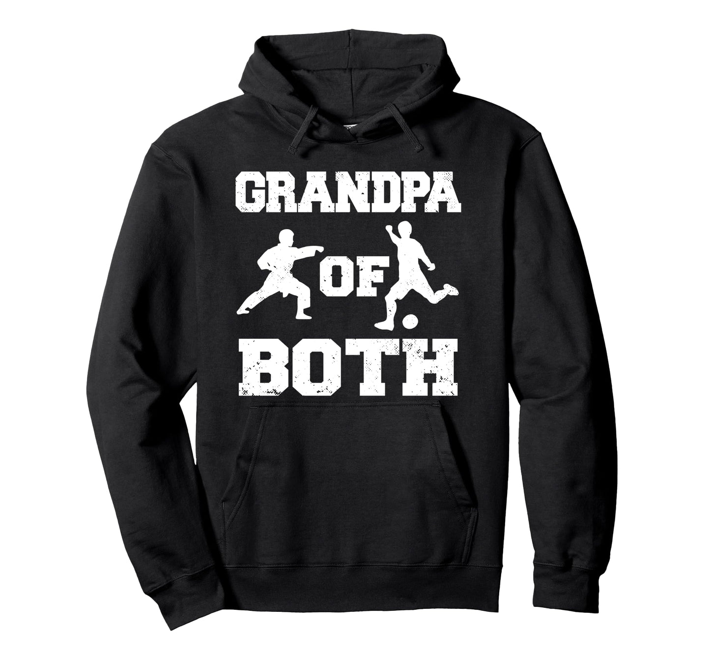 Grandpa Both Funny Soccer And Karate Hoodie - Unique Graphic for Adults - T-Shirt, Sweatshirt, Hoodie