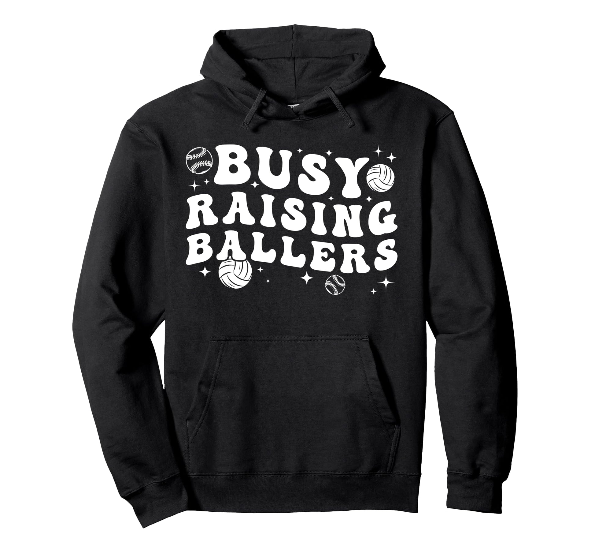 Busy Raising Ballers Volleyball Baseball Hoodie - Trendy Graphic Men Women - T-Shirt, Sweatshirt, Hoodie