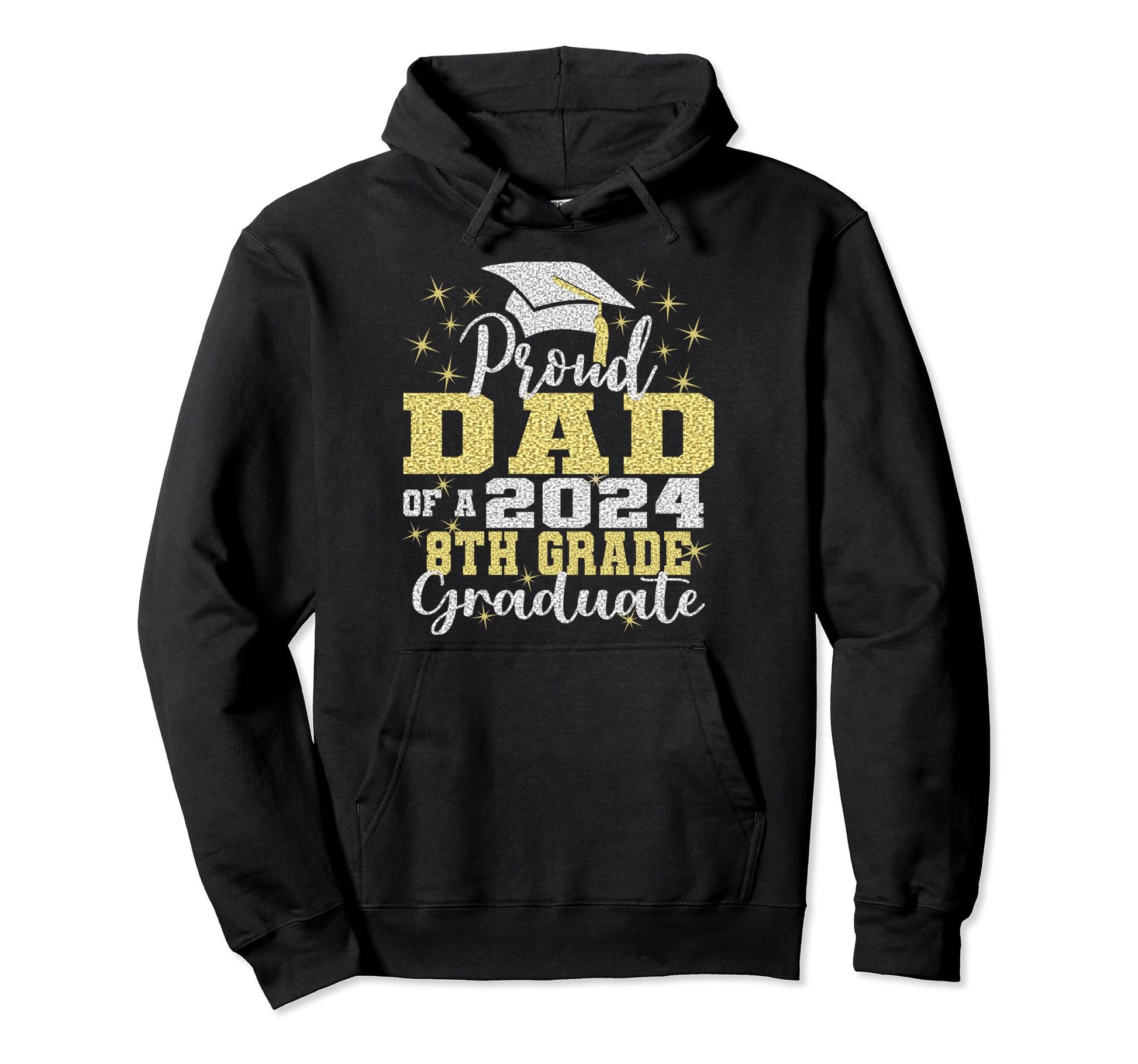 Proud Dad 2024 8Th Grade Graduate Hoodie - Novelty Apparel for Adults - T-Shirt, Sweatshirt, Hoodie