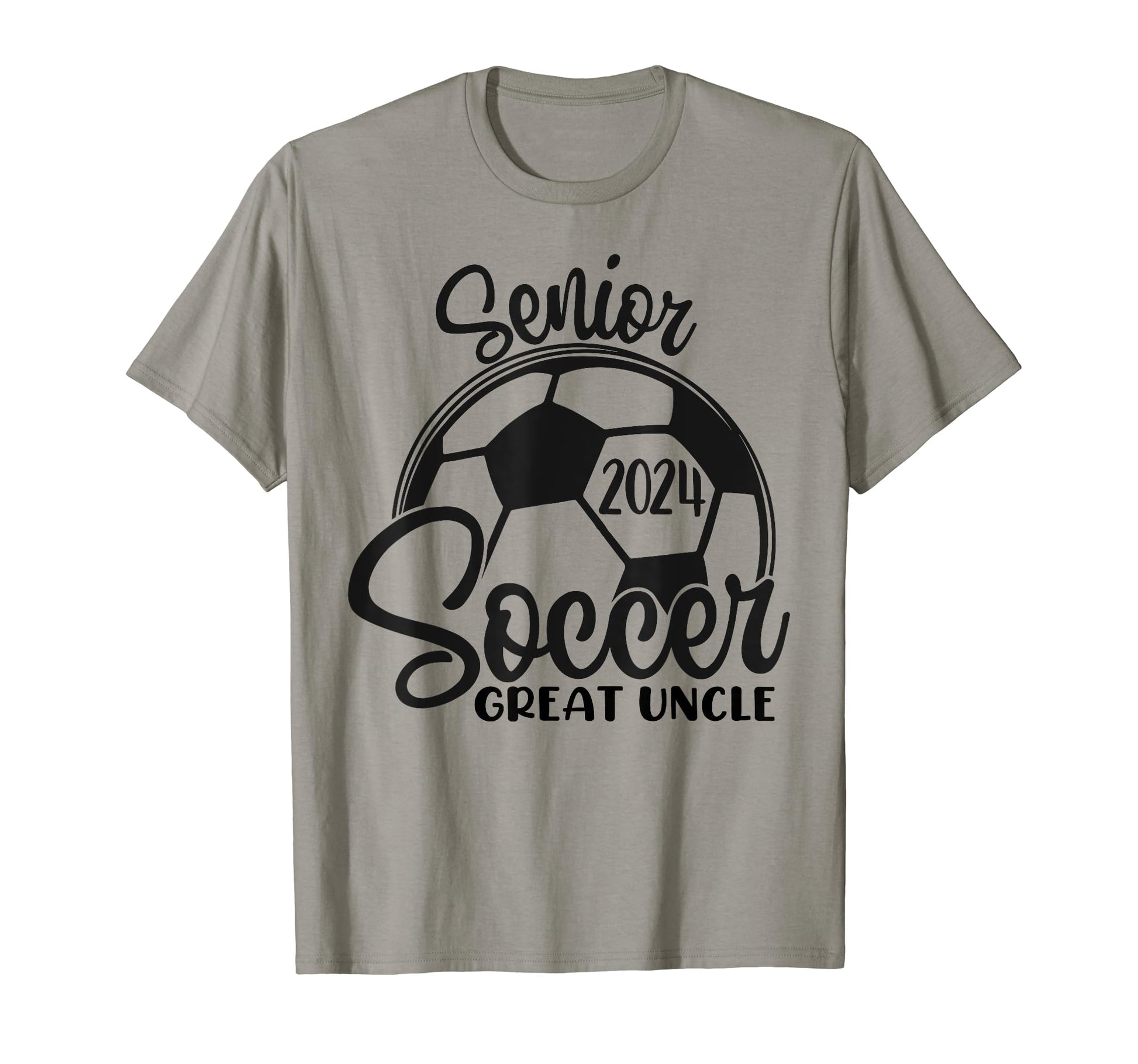 Senior Soccer Great Uncle 2024 Class T-Shirt - Streetwear Style Men Women - T-Shirt, Sweatshirt, Hoodie