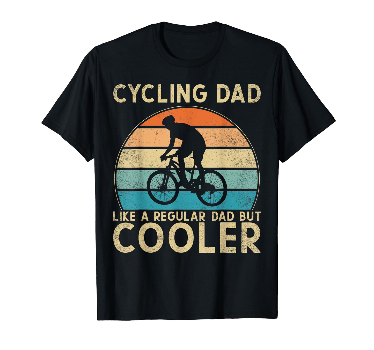 Cycling Dad Like Regular Dad But Cooler T-Shirt - Trendy Graphic Men Women - T-Shirt, Sweatshirt, Hoodie