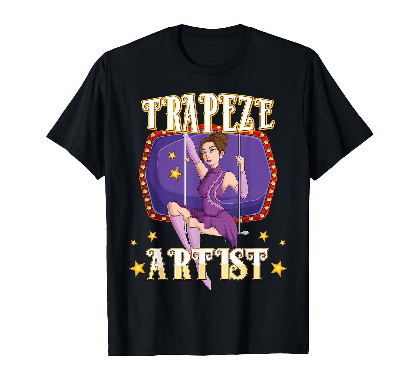 Circus Trapeze Artist Costume Staff T-Shirt - Trendy Graphic Unisex - T-Shirt, Sweatshirt, Hoodie