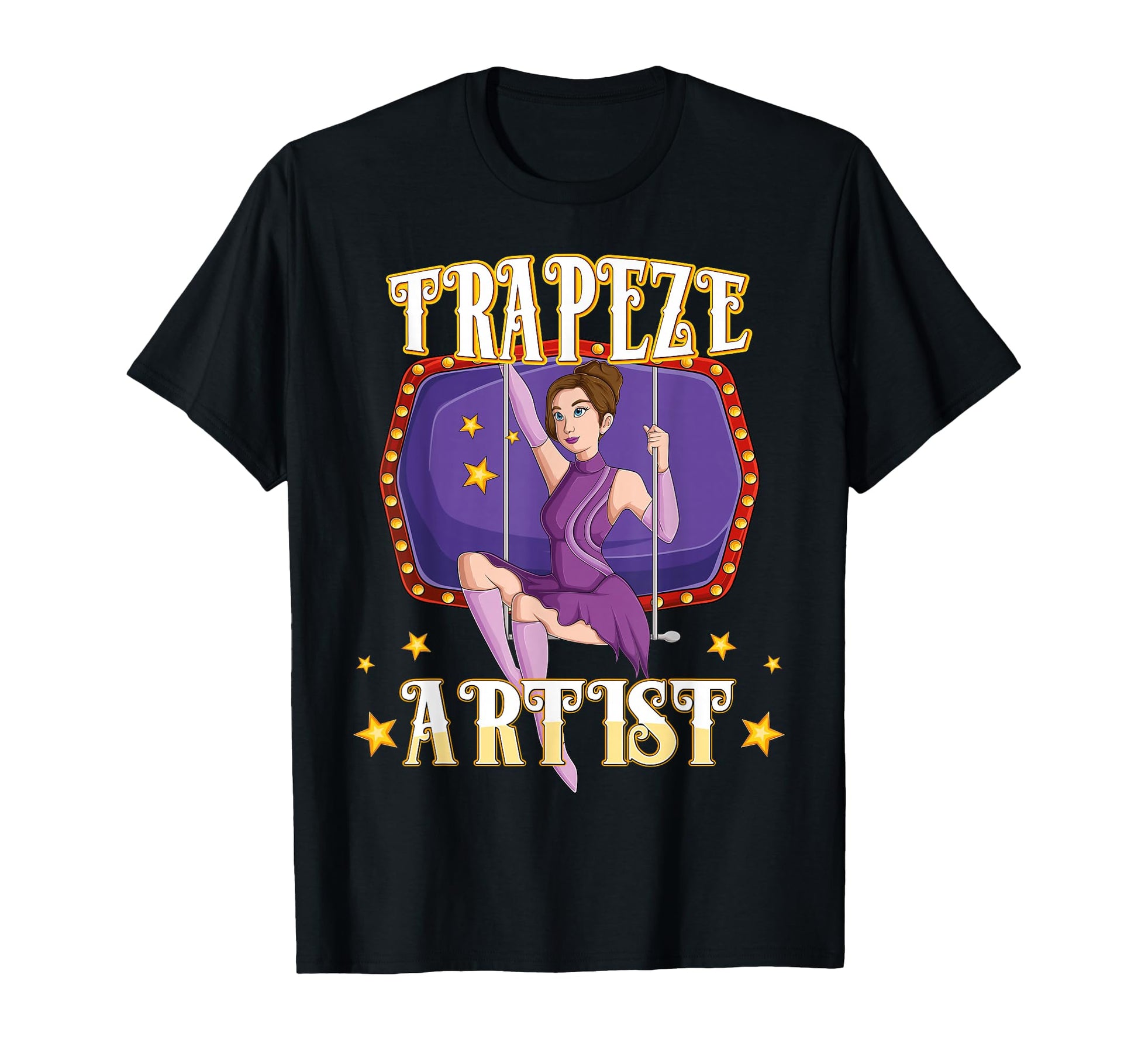 Circus Trapeze Artist Costume Staff T-Shirt - Trendy Graphic Unisex - T-Shirt, Sweatshirt, Hoodie