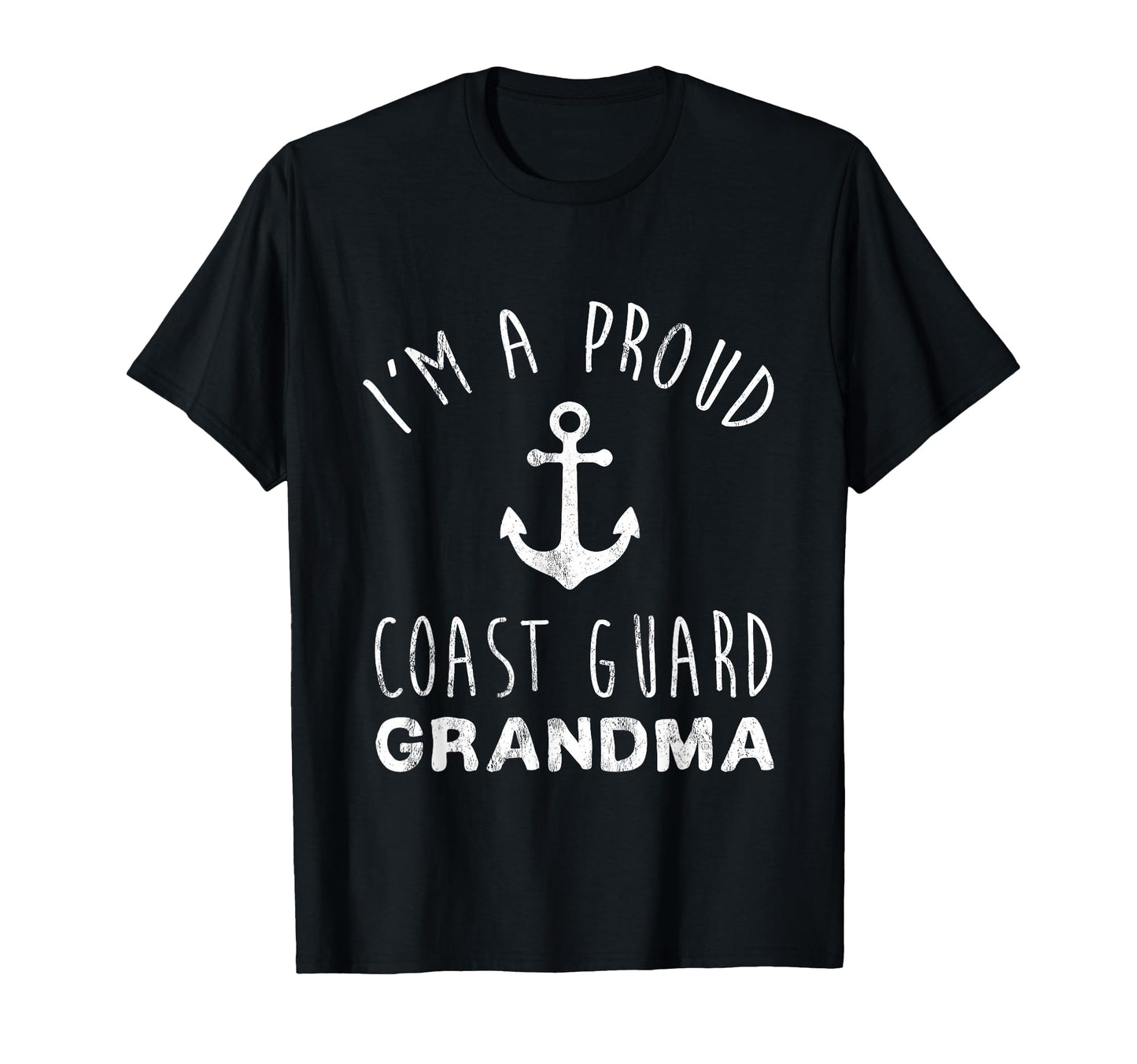 Im Proud Coast Guard Grandmother Grandma T-Shirt - Graphic Print Unisex - T-Shirt, Sweatshirt, Hoodie