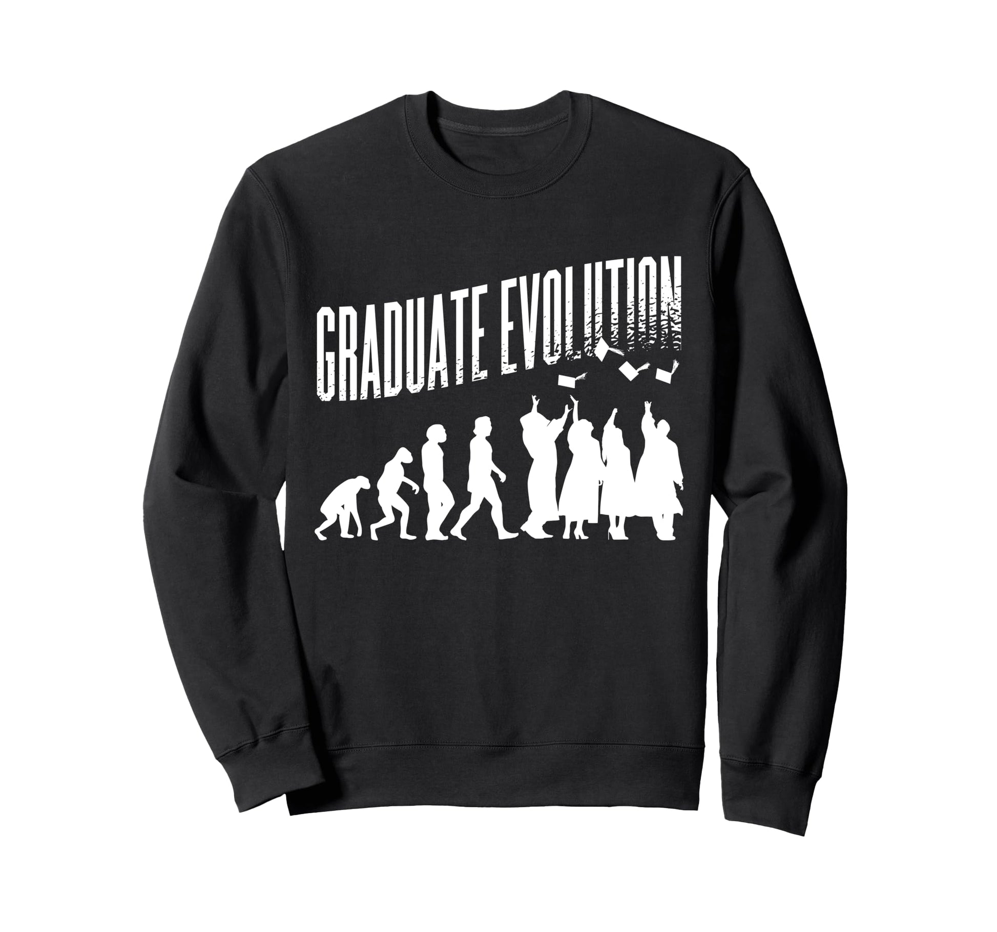 Graduation Evolution 2025 Graduate Sweatshirt - Fun Novelty Design Unisex - T-Shirt, Sweatshirt, Hoodie