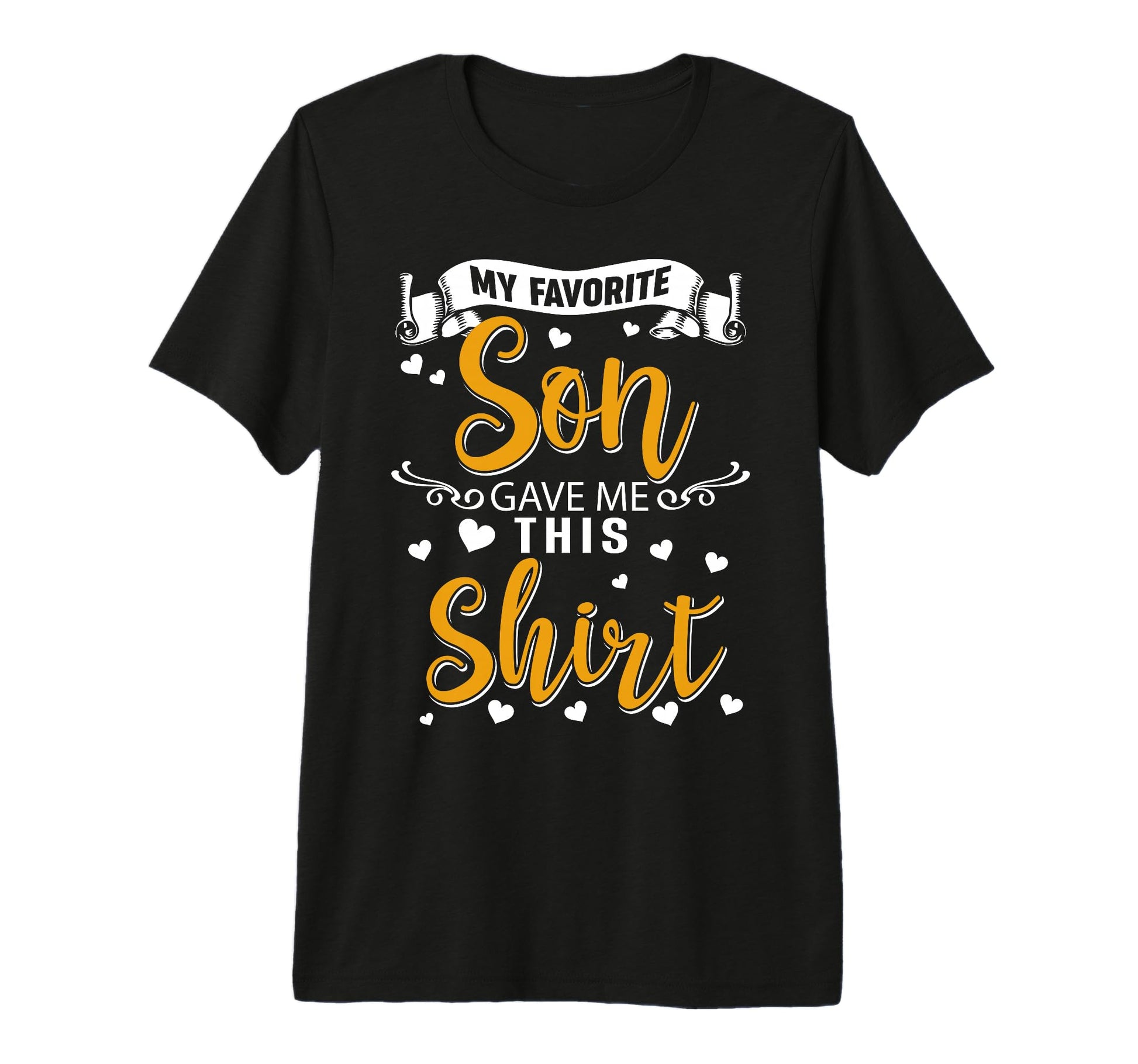 Fun Mom Dad My Favorite Son Gave Me Tri T-Shirt - Graphic Print Men Women - T-Shirt, Sweatshirt, Hoodie
