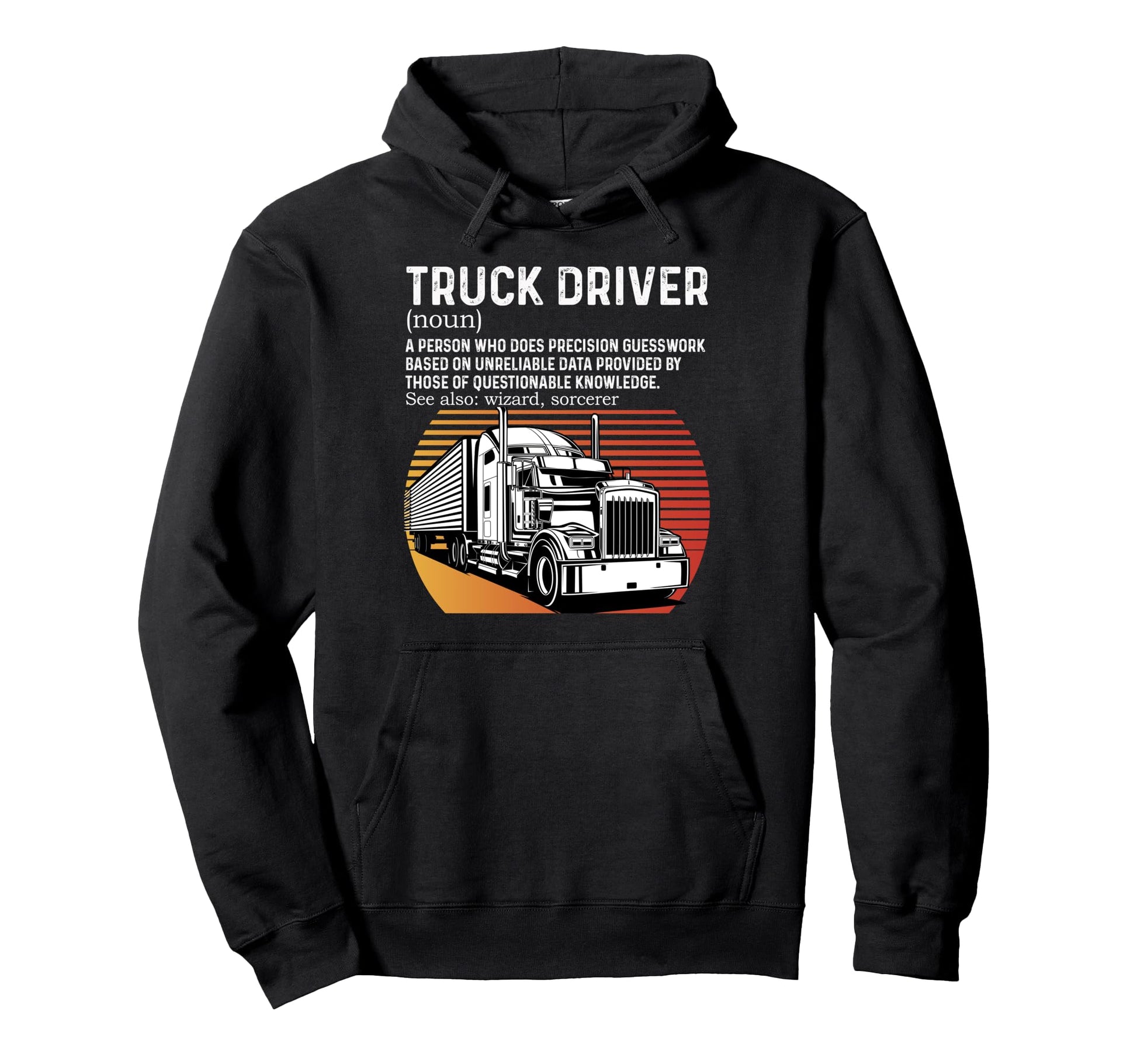Truck Driver Definition Truck Driver Hoodie - Minimalist Print Men Women - T-Shirt, Sweatshirt, Hoodie