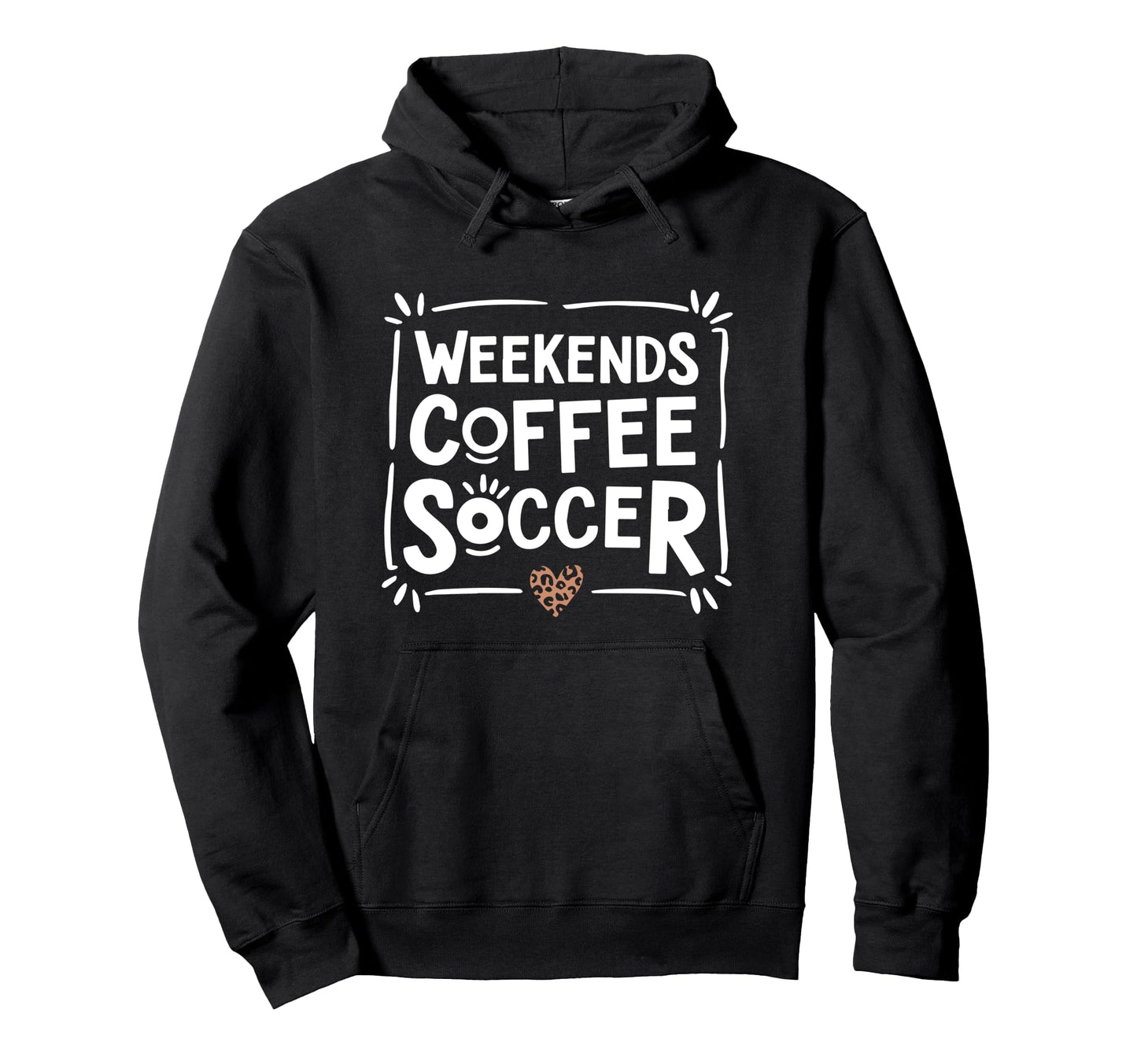 Weekends Coffee And Soccer Mom Life Hoodie - Novelty Apparel Men Women - T-Shirt, Sweatshirt, Hoodie