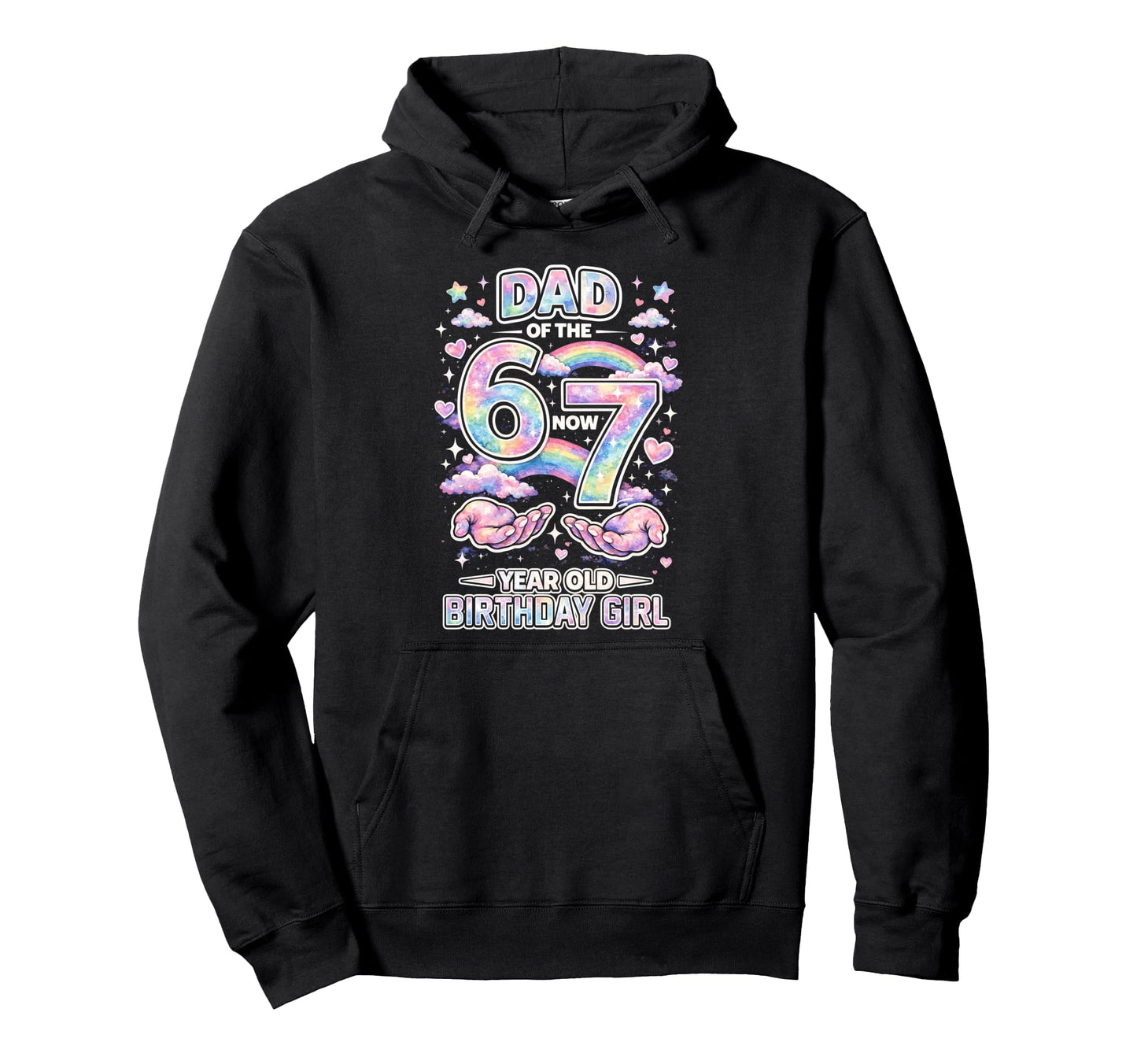 Dad 67 Meme Birthday 7 Years Old Hoodie - Fun Novelty Design for Adults - T-Shirt, Sweatshirt, Hoodie