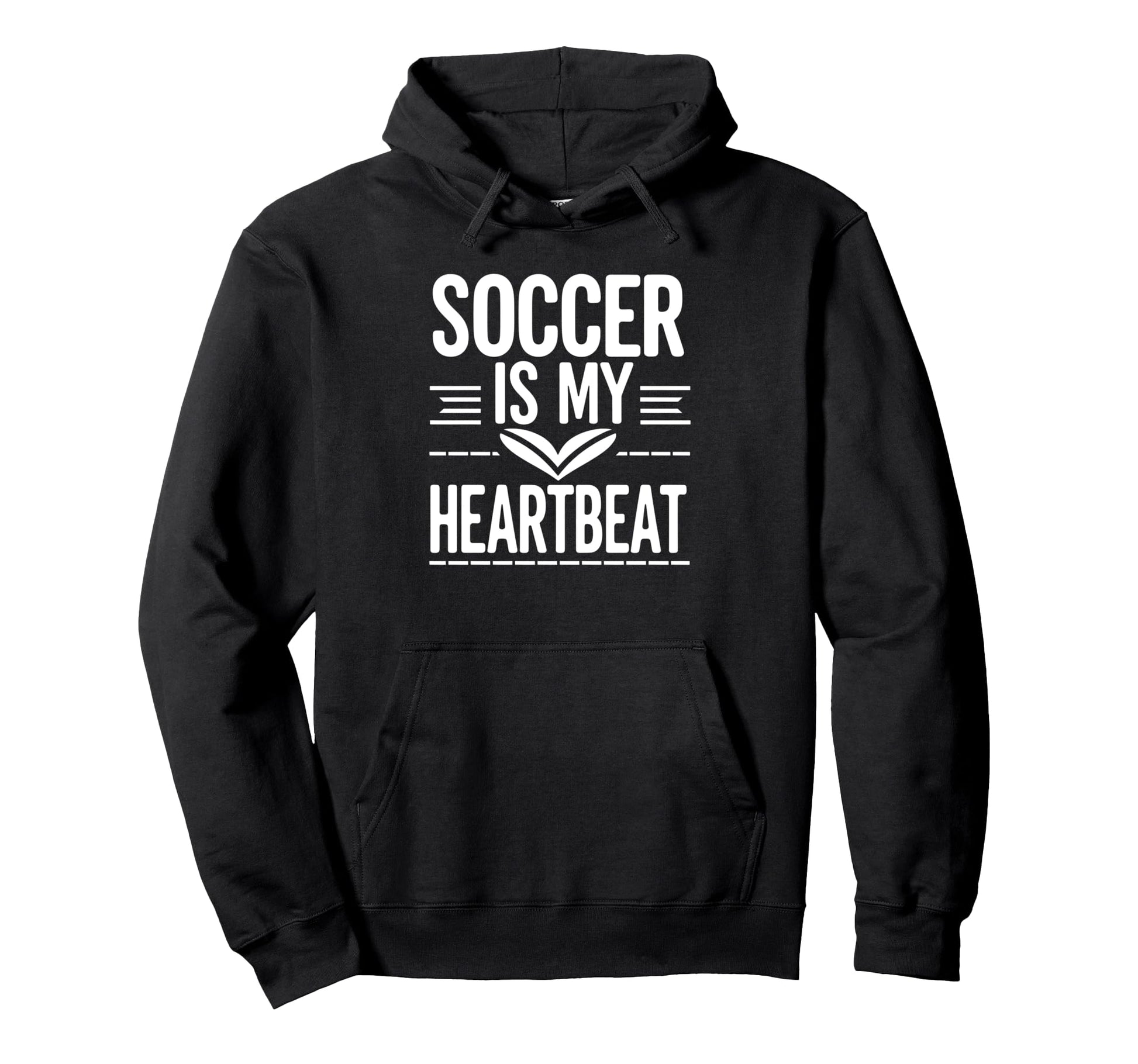 Soccer Is My Heartbeat Funny Soccer Hoodie - Fun Novelty Design for Adults - T-Shirt, Sweatshirt, Hoodie