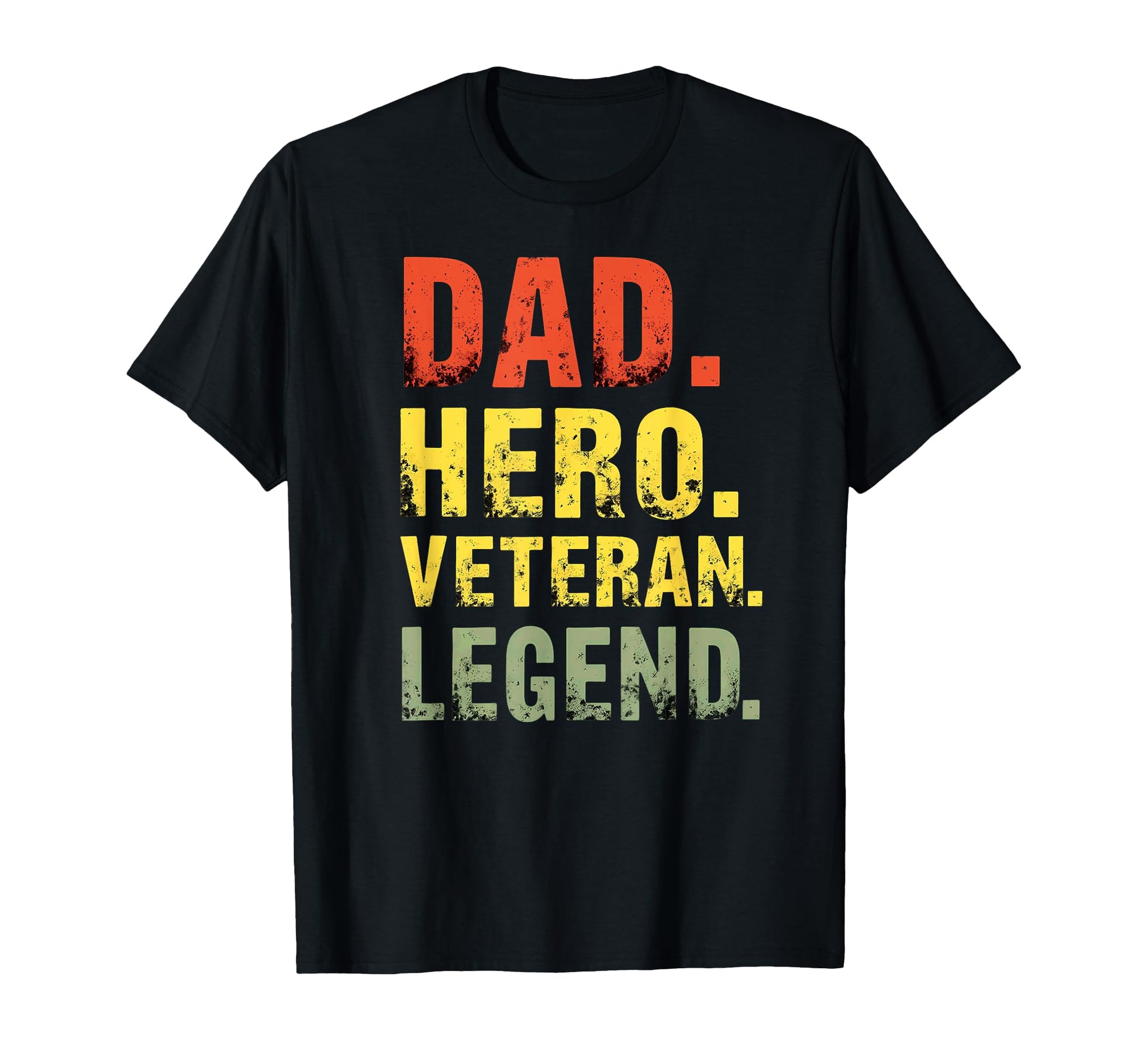 Dad Hero Veteran Legend T-Shirt - Fun Novelty Design for Adults - T-Shirt, Sweatshirt, Hoodie