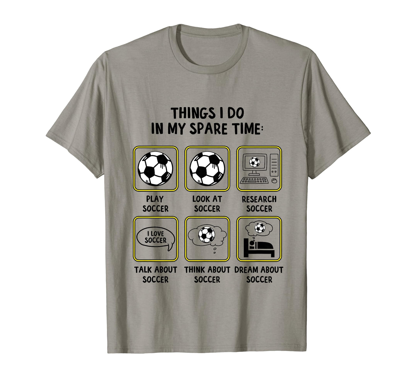 Things I Do My Spare Time Soccer T-Shirt - Trendy Graphic for Adults - T-Shirt, Sweatshirt, Hoodie