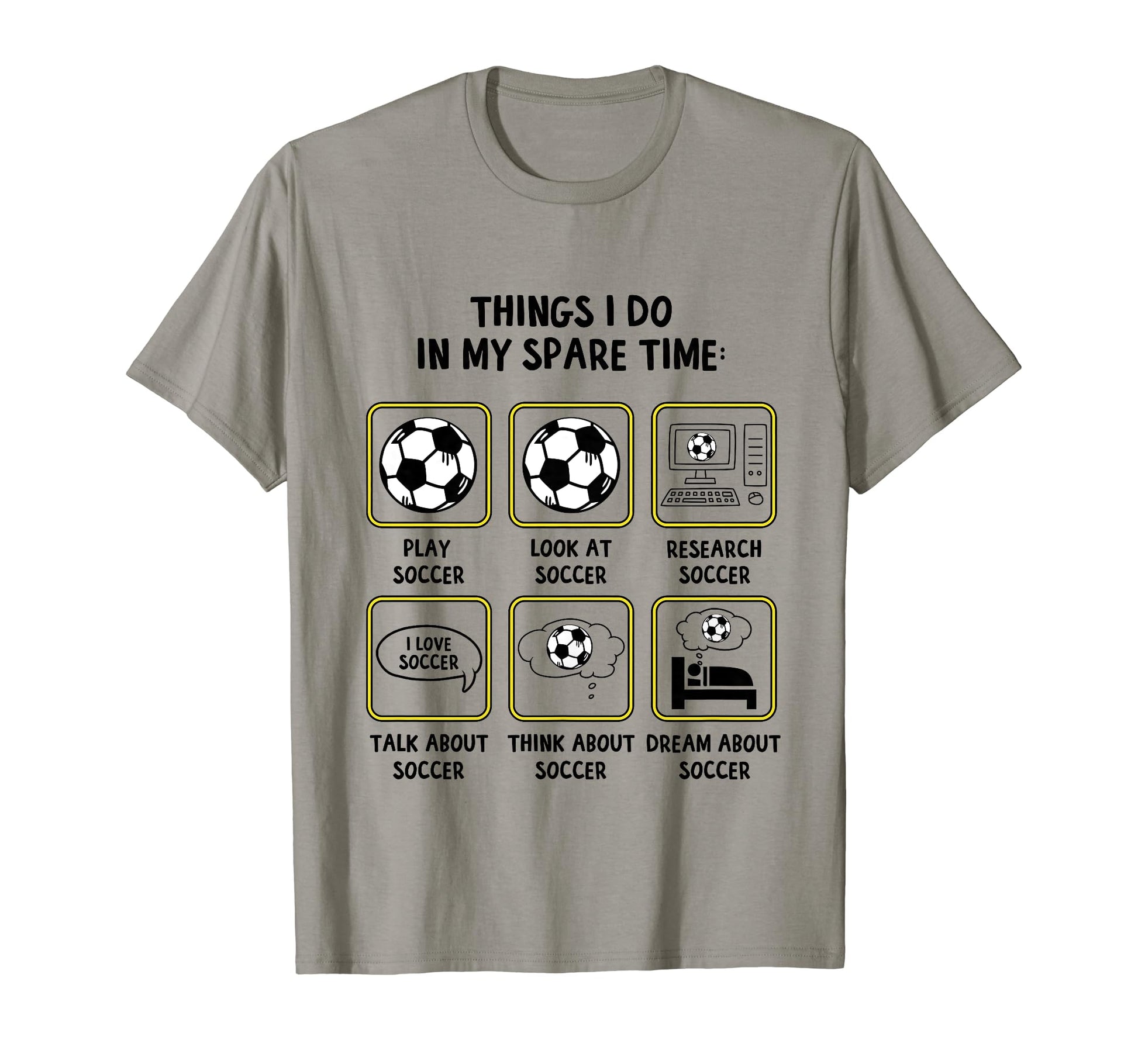 Things I Do My Spare Time Soccer T-Shirt - Trendy Graphic for Adults - T-Shirt, Sweatshirt, Hoodie