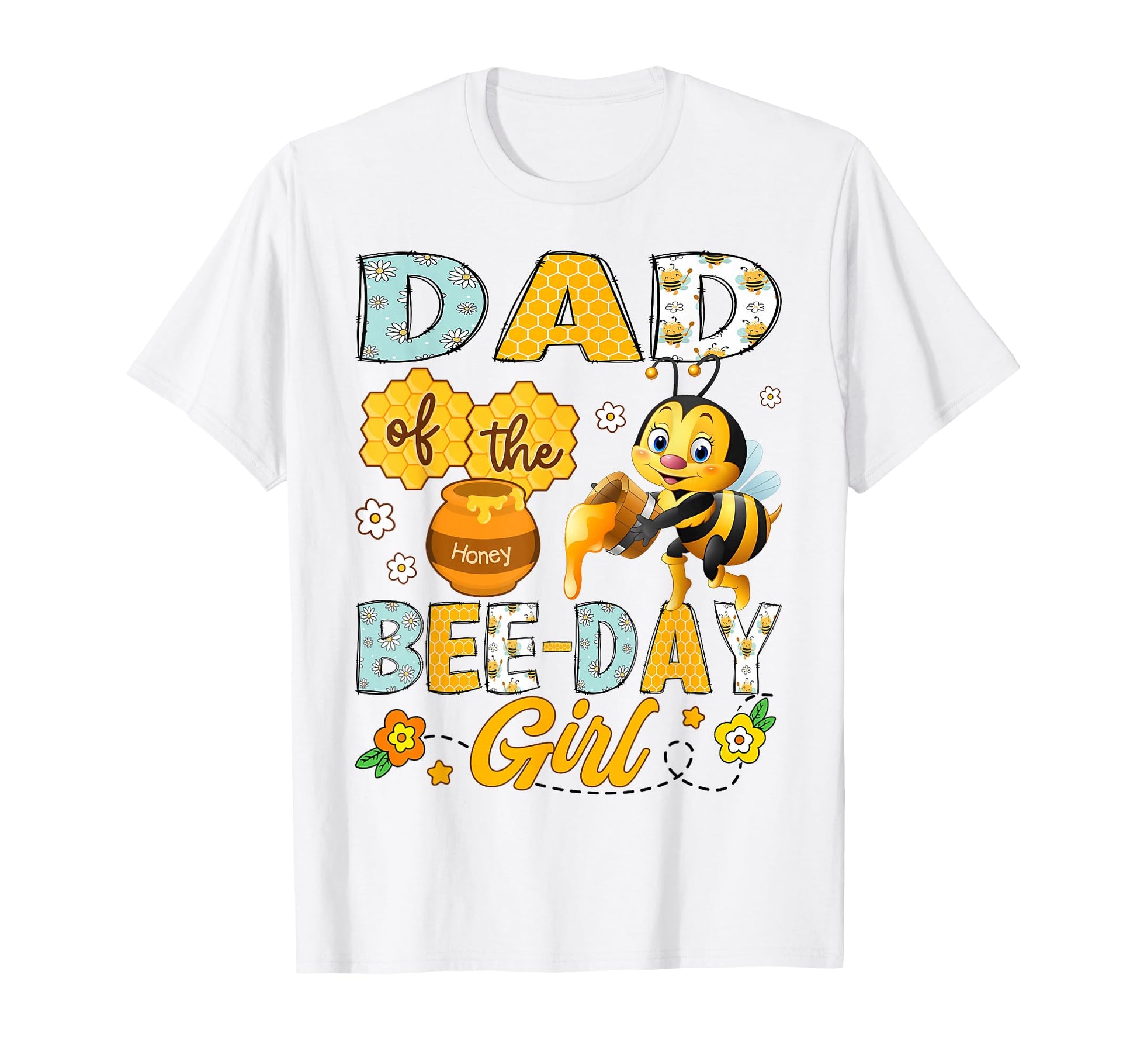 Dad Bee Day Funny Bee Birthday T-Shirt - Fun Novelty Design for Adults - T-Shirt, Sweatshirt, Hoodie