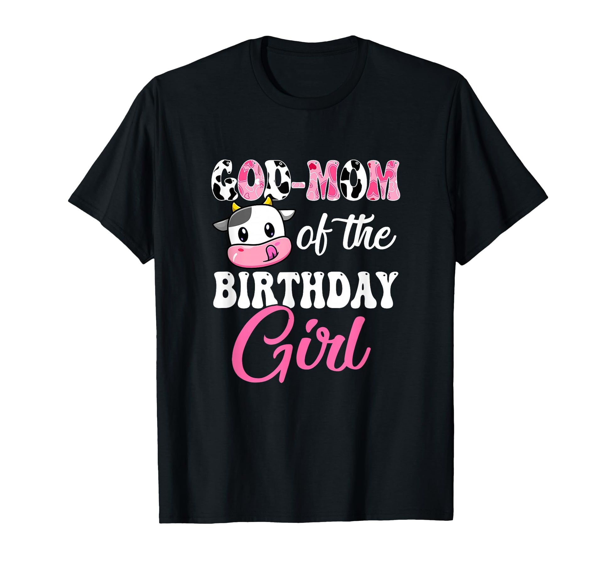 Godmom Birthday Farm Cow 1St Birthday T-Shirt - Novelty Apparel Men Women - T-Shirt, Sweatshirt, Hoodie