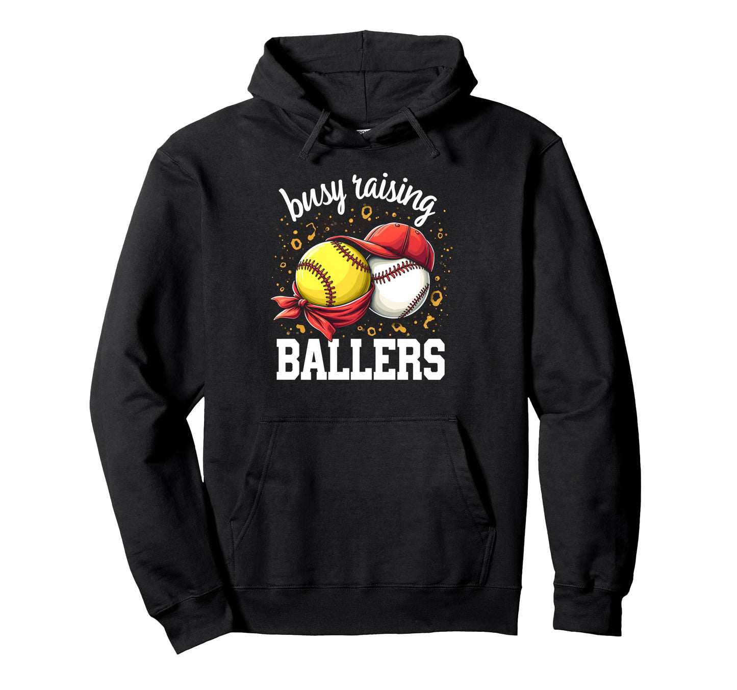 Playful Busy Raising Ballers Sports Mom Hoodie - Graphic Print Men Women - T-Shirt, Sweatshirt, Hoodie