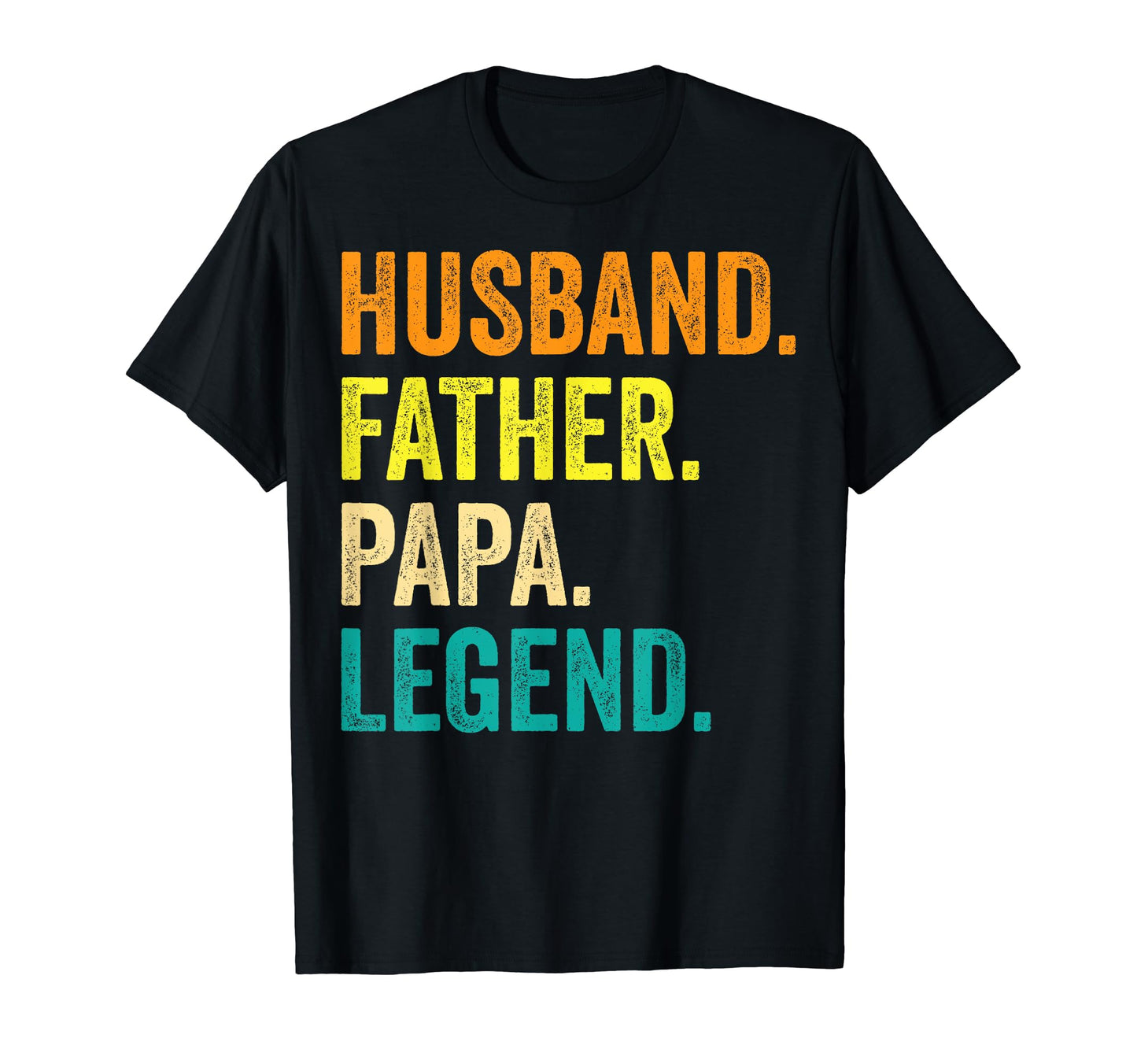 Grandpa Husband Father Papa Legend Dad T-Shirt - Graphic Print Men Women - T-Shirt, Sweatshirt, Hoodie