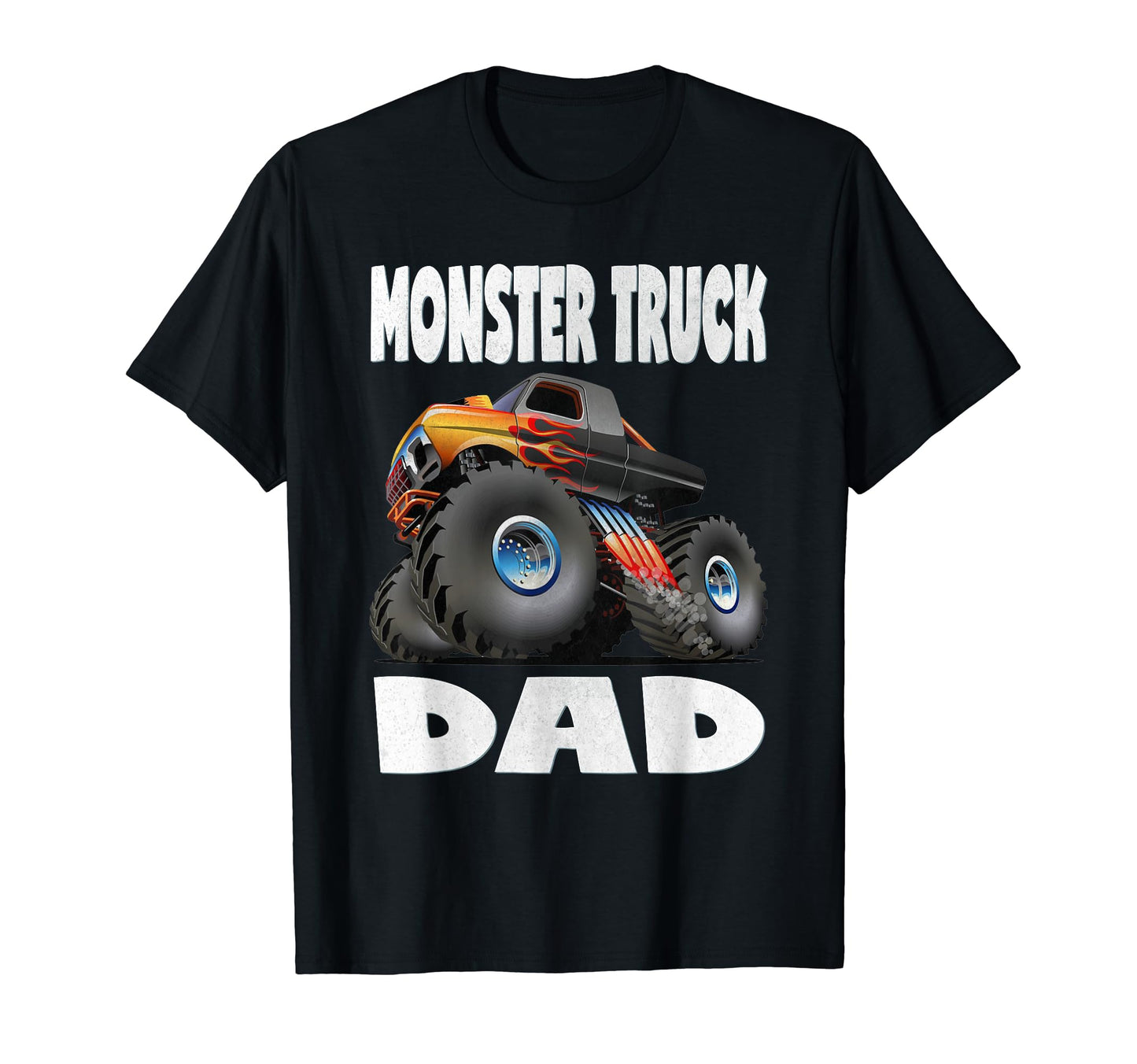 Monster Truck Dad Fathers Monster Trucks T-Shirt - Graphic Print for Adults - T-Shirt, Sweatshirt, Hoodie