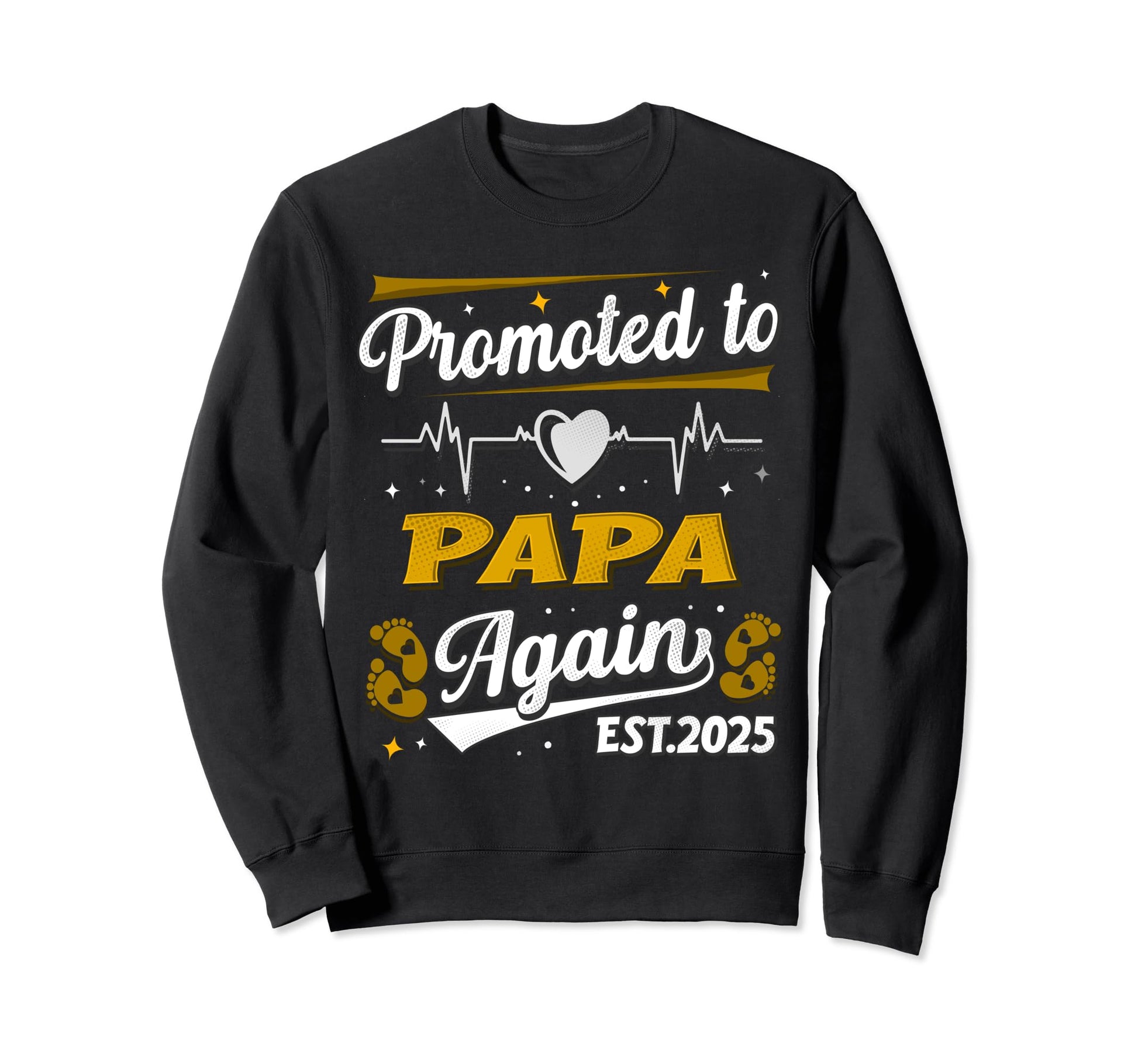 Promote To Papa Bear Dad Est 2025 Family Sweatshirt - Trendy Graphic Unisex - T-Shirt, Sweatshirt, Hoodie