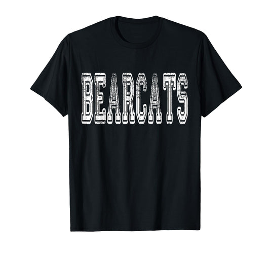 Bearcats Mascot Distressed T-Shirt - Casual Everyday Wear for Adults - T-Shirt, Sweatshirt, Hoodie