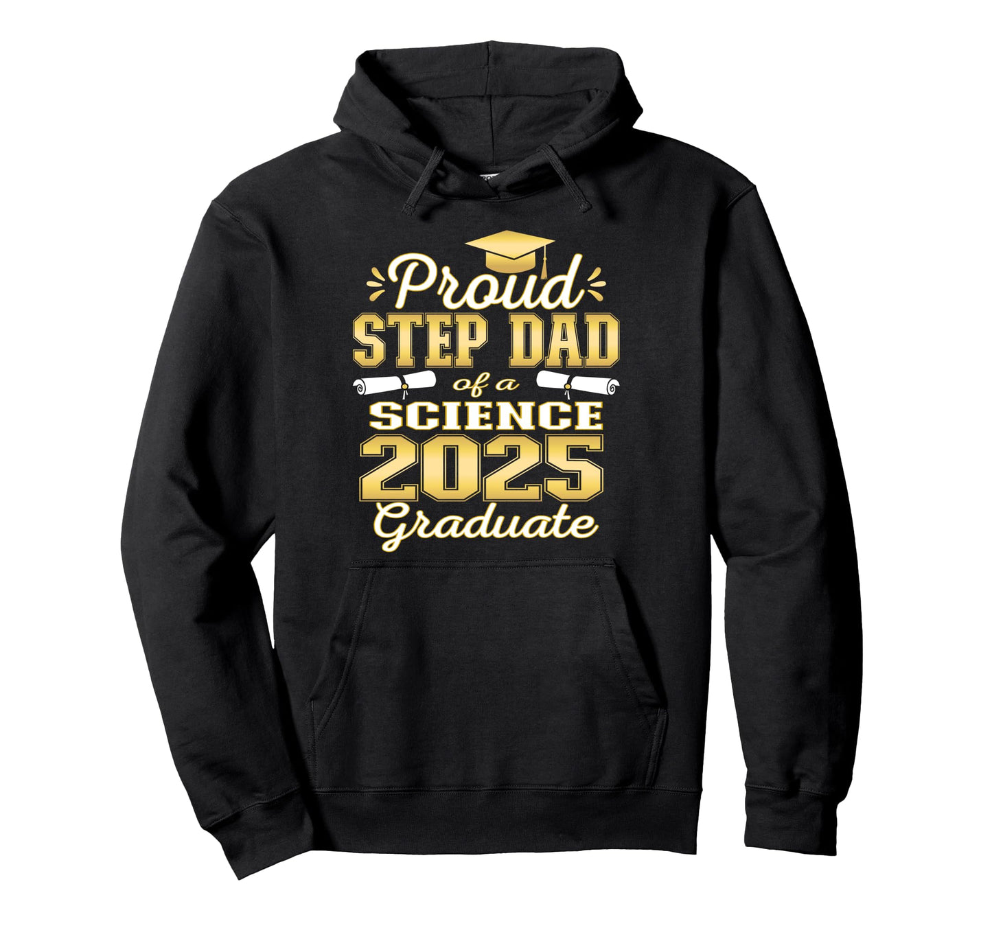 Super Proud Step Dad 2025 Science Hoodie - Minimalist Print Unisex - T-Shirt, Sweatshirt, Hoodie