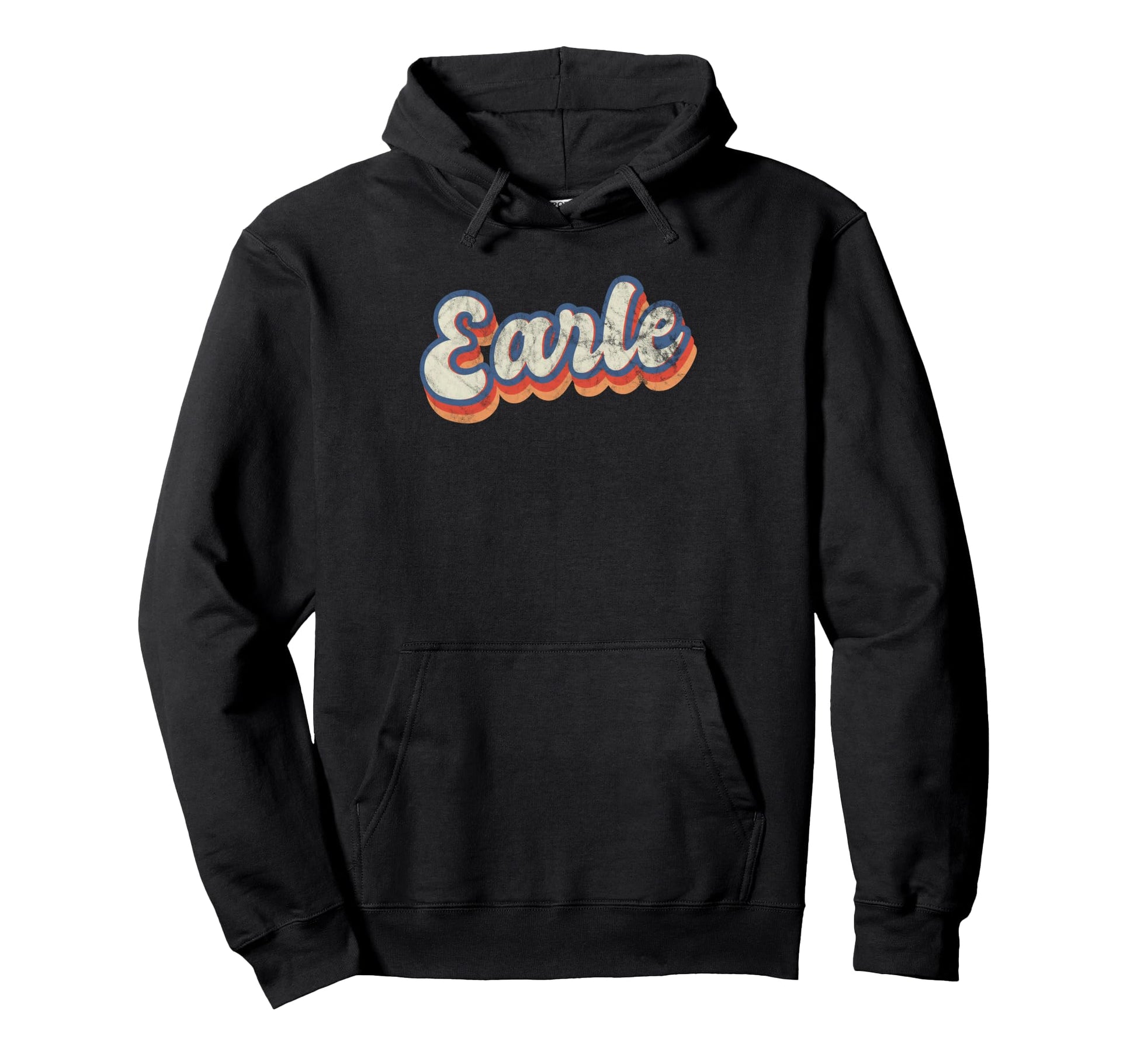 Earle Personalized Name Custom Hoodie - Fun Novelty Design Unisex - T-Shirt, Sweatshirt, Hoodie