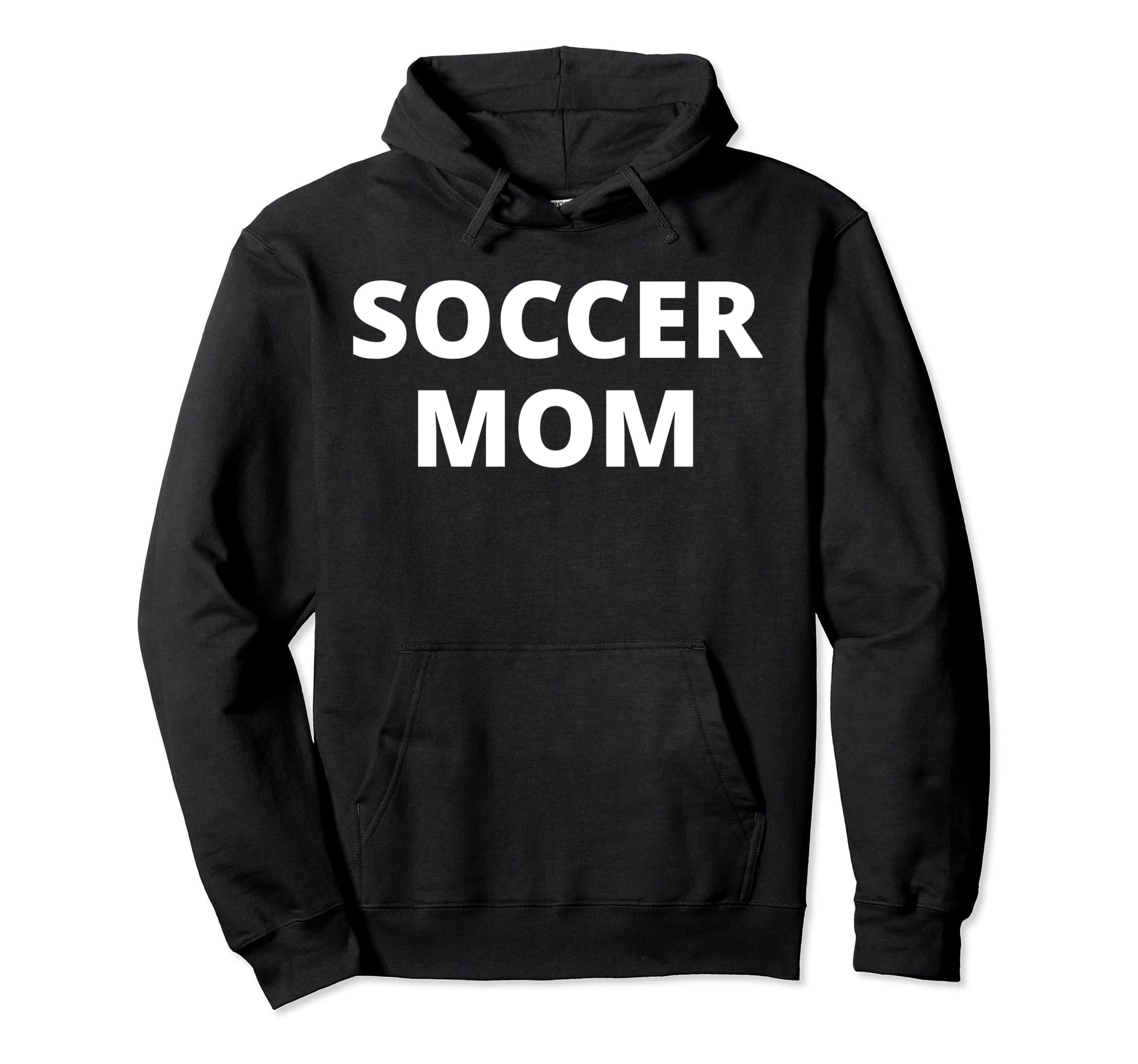 Soccer Mom Hoodie - Fun Novelty Design for Adults - T-Shirt, Sweatshirt, Hoodie