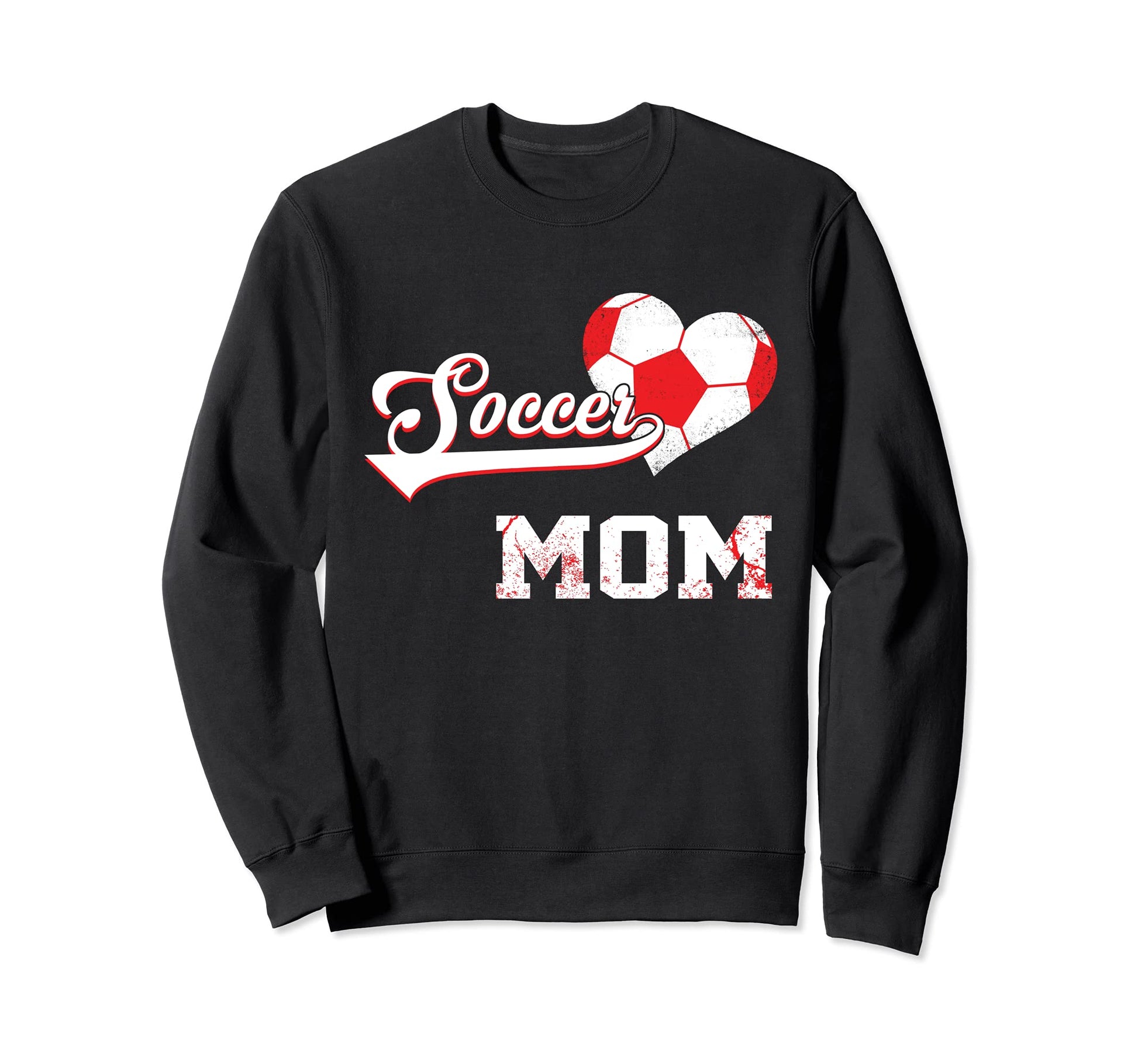 Family Soccer Player Gifts Soccer Mom Sweatshirt - Trendy Graphic Men Women - T-Shirt, Sweatshirt, Hoodie