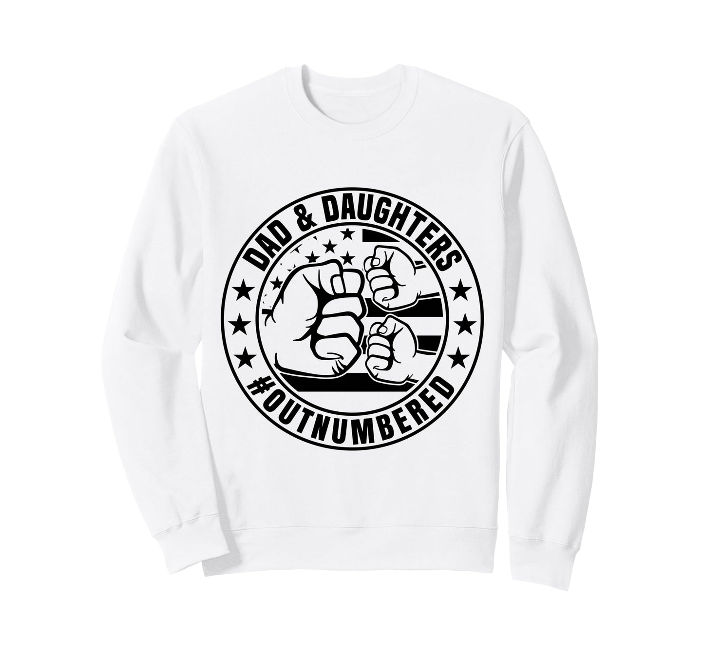 Dad 2 Outnumbered Dad And Two Sweatshirt - Fun Novelty Design Unisex - T-Shirt, Sweatshirt, Hoodie