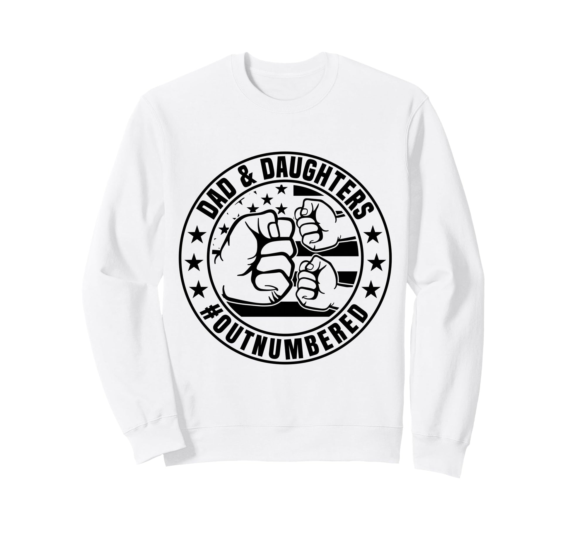 Dad 2 Outnumbered Dad And Two Sweatshirt - Fun Novelty Design Unisex - T-Shirt, Sweatshirt, Hoodie