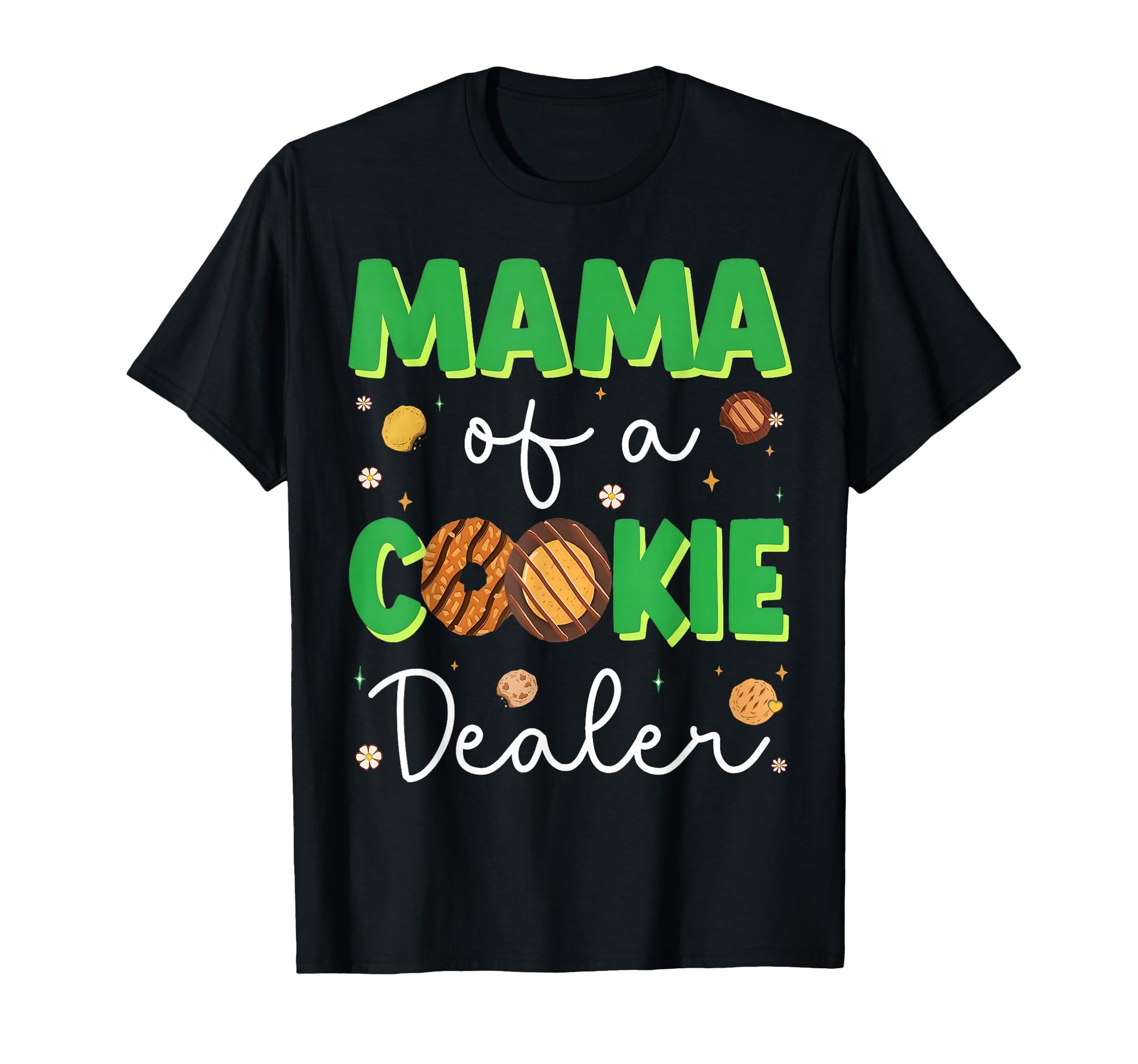 Cookie Mom Mama Cookie Dealer Troop Leader T-Shirt - Graphic Print Unisex - T-Shirt, Sweatshirt, Hoodie