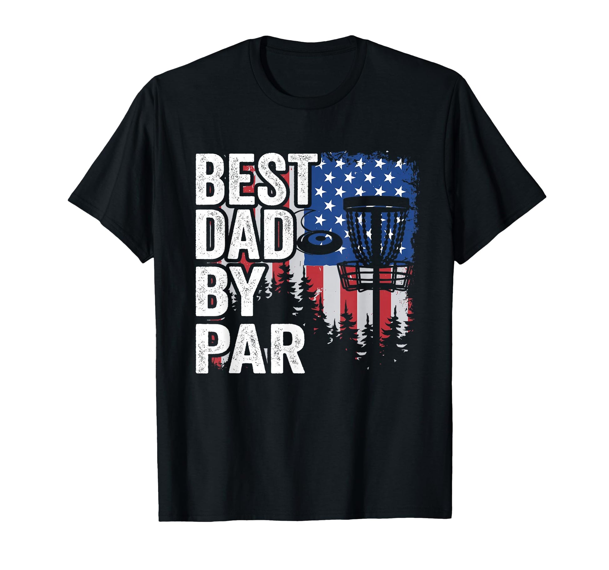 Best Dad Par Frisbee Dad American Flag T-Shirt - Aesthetic Graphic Unisex - T-Shirt, Sweatshirt, Hoodie