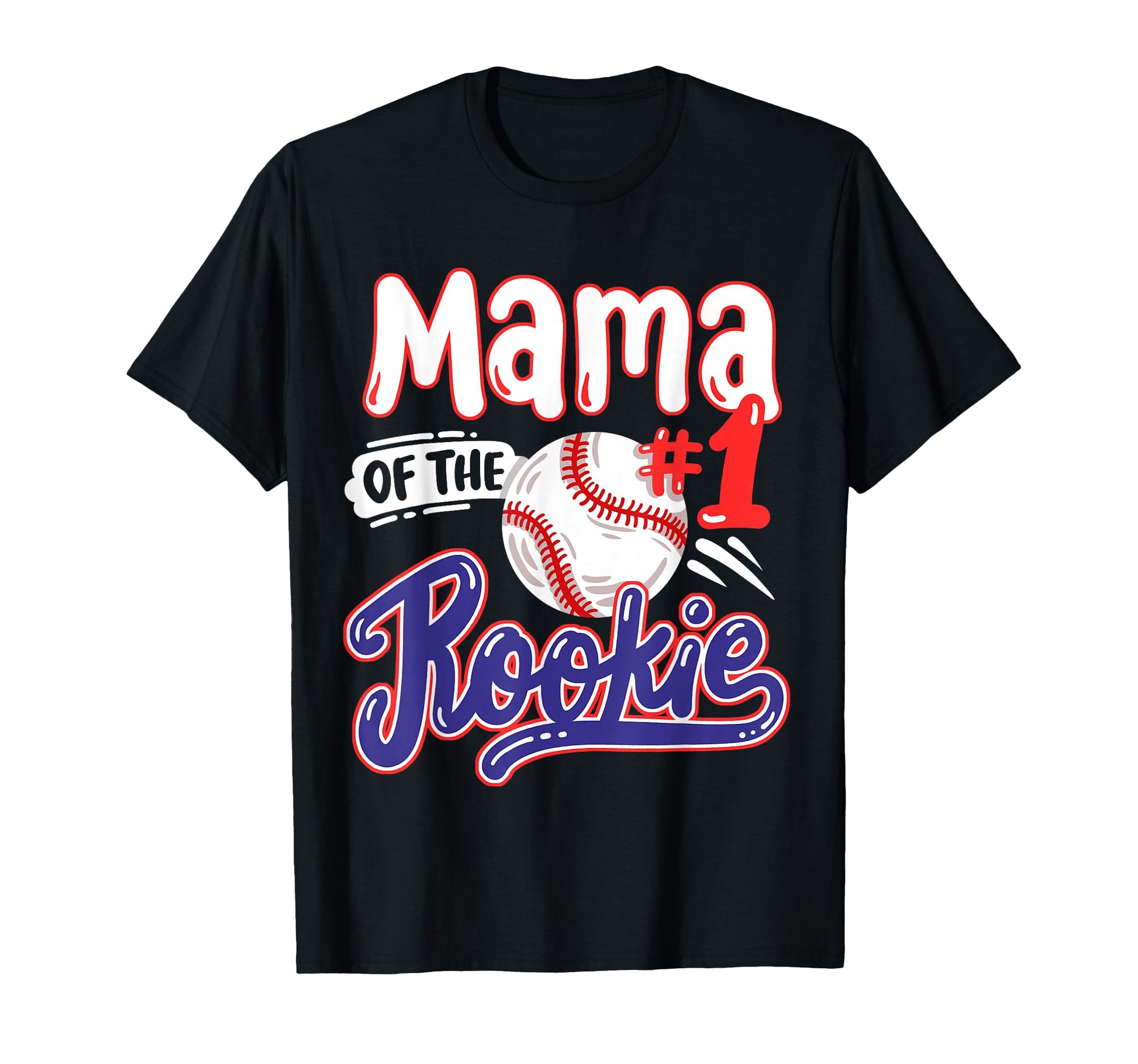 Mama Rookie 1St Baseball Birthday T-Shirt - Minimalist Print Men Women - T-Shirt, Sweatshirt, Hoodie