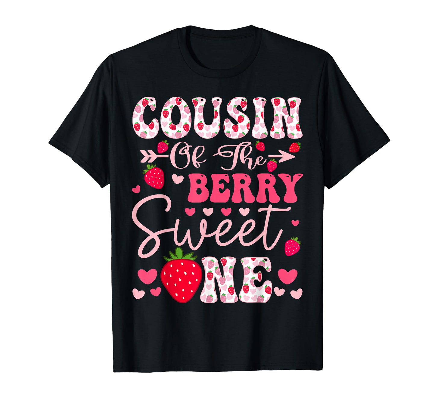Cousin Berry Sweet One Strawberry T-Shirt - Custom Art Print for Adults - T-Shirt, Sweatshirt, Hoodie