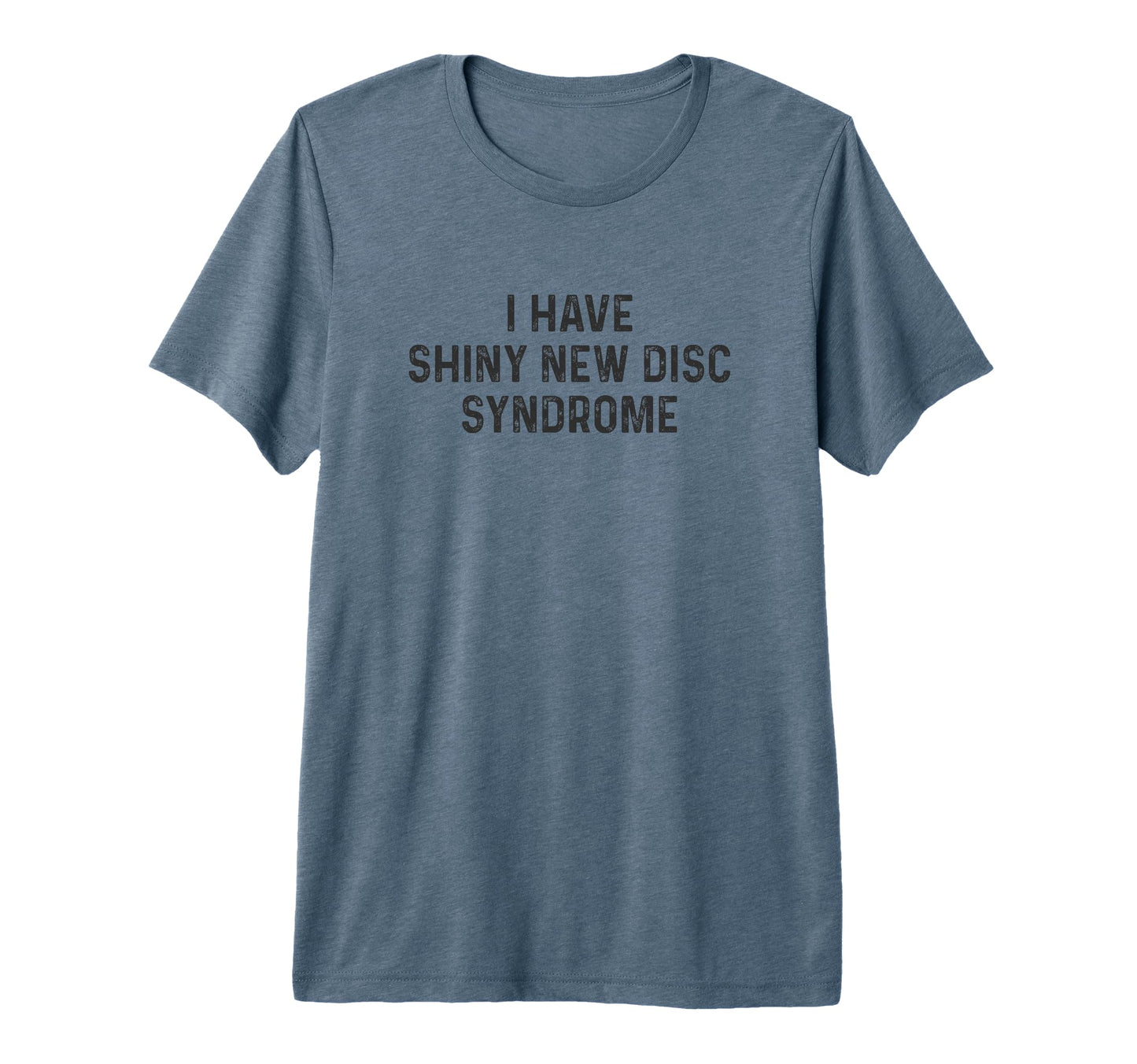 Funny Disc Golf Dad Joke Tri Blend T-Shirt - Fun Novelty Design Unisex - T-Shirt, Sweatshirt, Hoodie