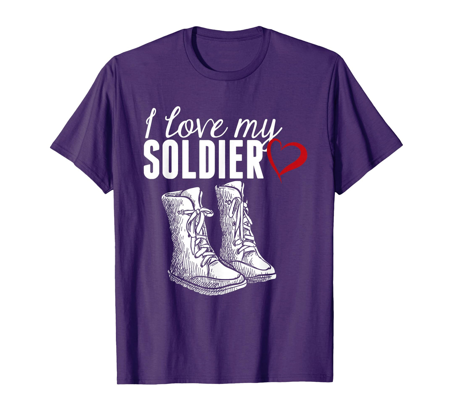 I Love My Soldier Proud Military Wife T-Shirt - Minimalist Print for Adults - T-Shirt, Sweatshirt, Hoodie