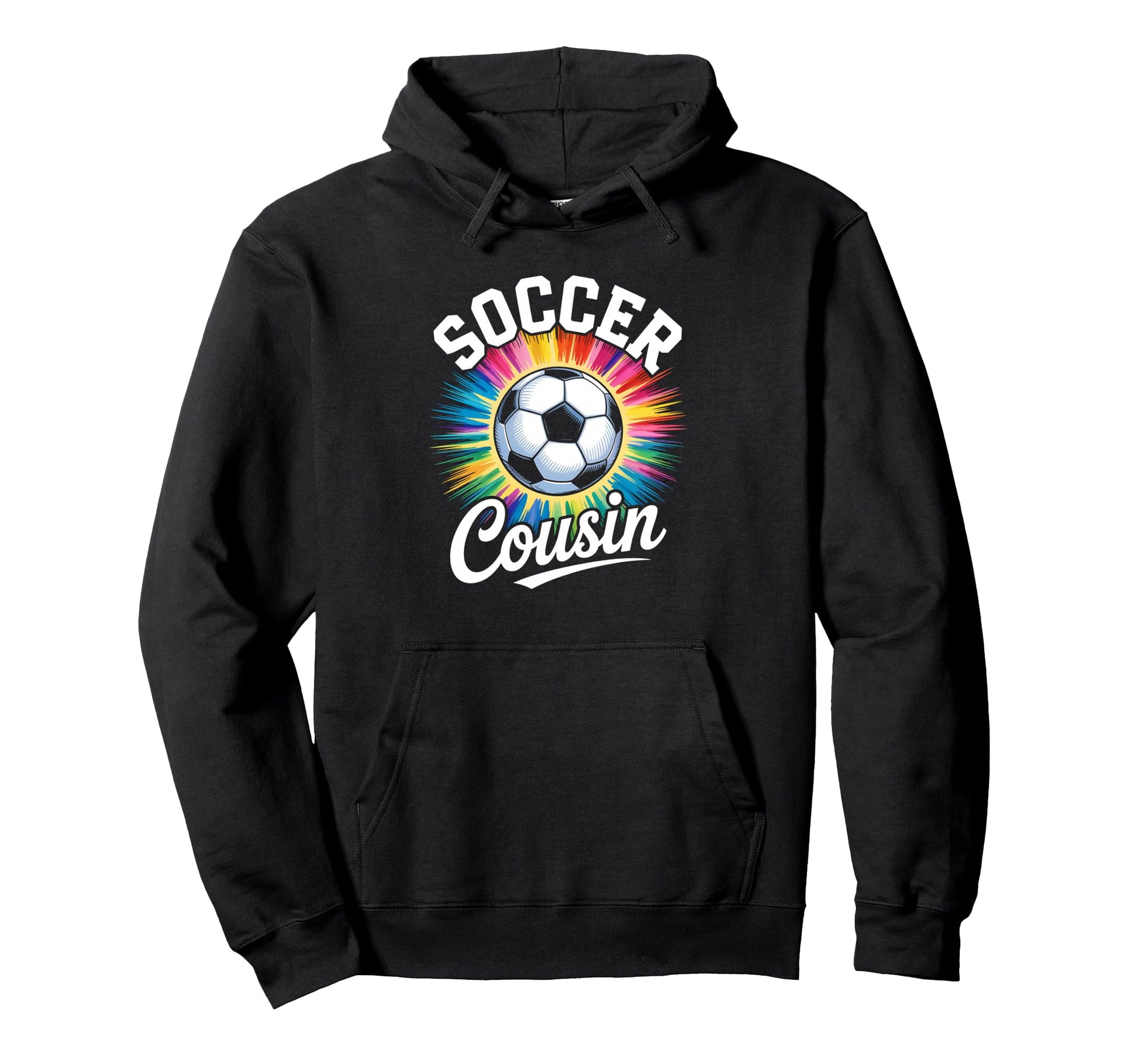 Soccer Cousin Tie Dye Spirit Hoodie - Novelty Apparel for Adults - T-Shirt, Sweatshirt, Hoodie