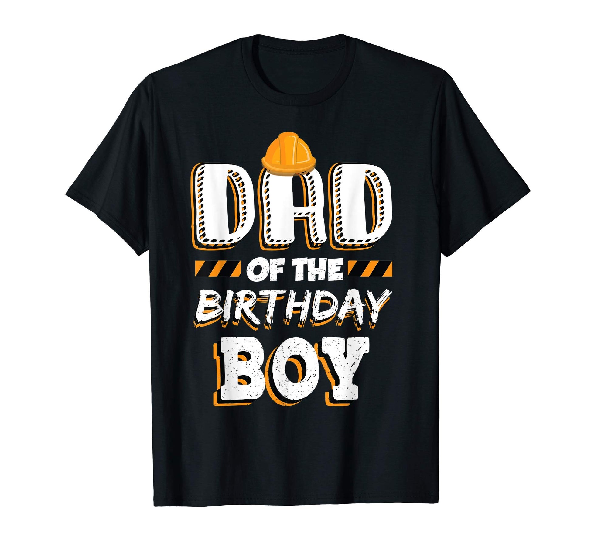 Mens Dad Birthday Construction Hat T-Shirt - Fun Novelty Design for Adults - T-Shirt, Sweatshirt, Hoodie