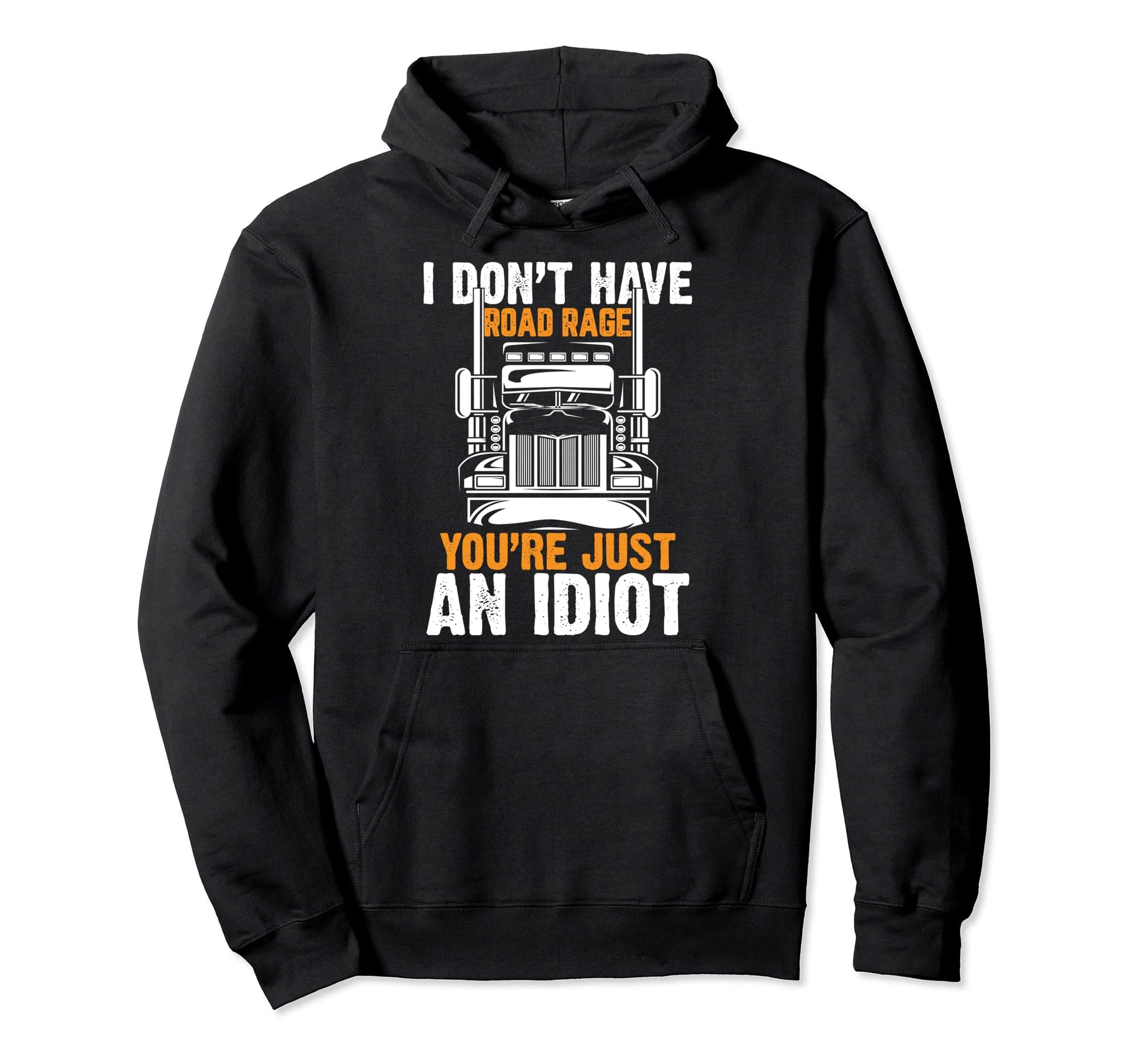 Funny Trucker Truck Driver Trucking Hoodie - Custom Art Print for Adults - T-Shirt, Sweatshirt, Hoodie