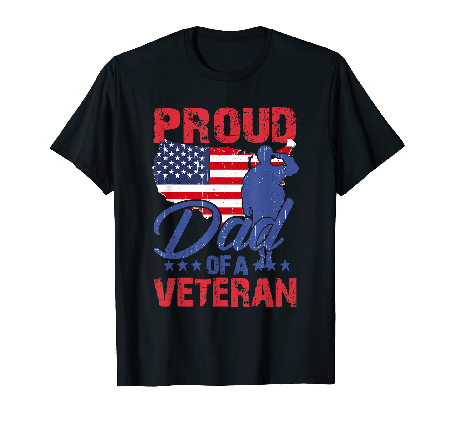 Proud Dad Veteran Soldier U S Flag T-Shirt - Graphic Print Unisex - T-Shirt, Sweatshirt, Hoodie