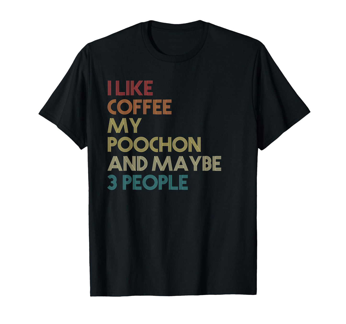 Poochon Dog Owner Coffee Lovers T-Shirt - Aesthetic Graphic for Adults - T-Shirt, Sweatshirt, Hoodie