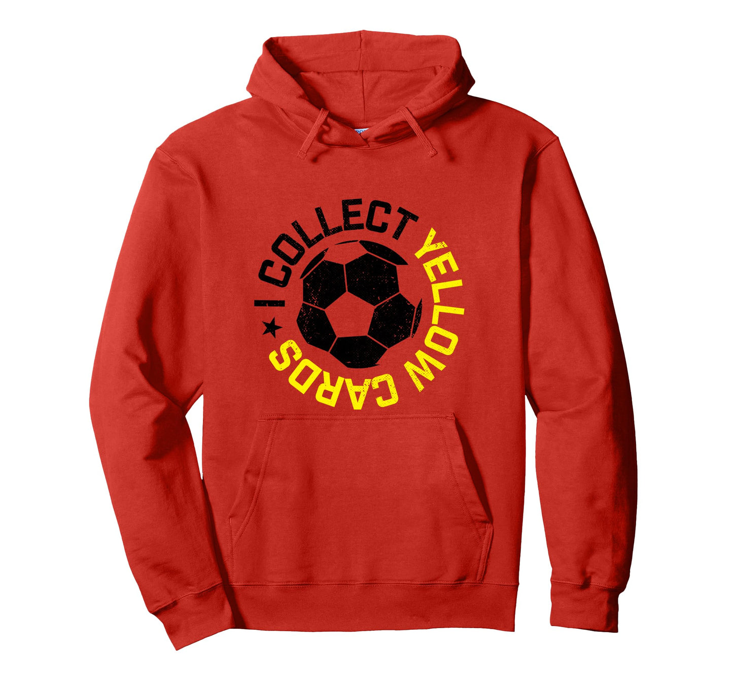I Collect Yellow Cards Funny Soccer Hoodie - Trendy Graphic for Adults - T-Shirt, Sweatshirt, Hoodie