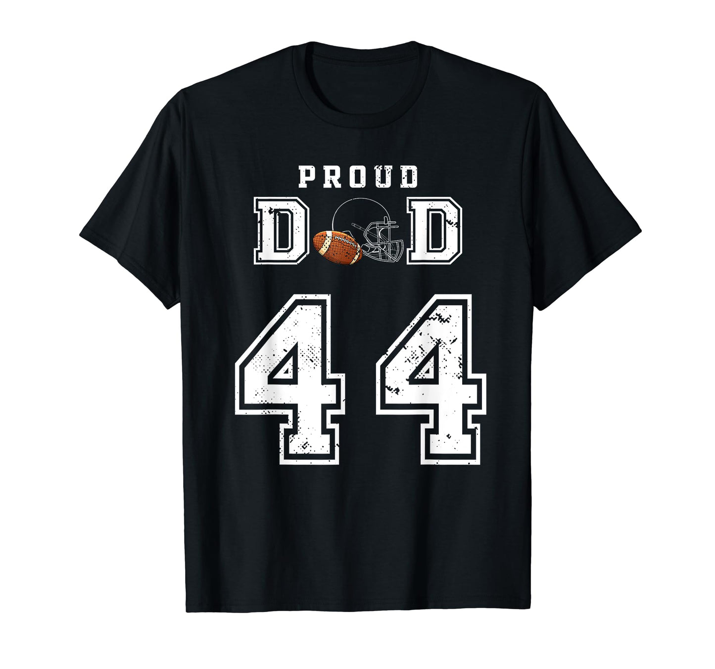 Custom Proud Football Dad Number 44 T-Shirt - Unique Graphic for Adults - T-Shirt, Sweatshirt, Hoodie