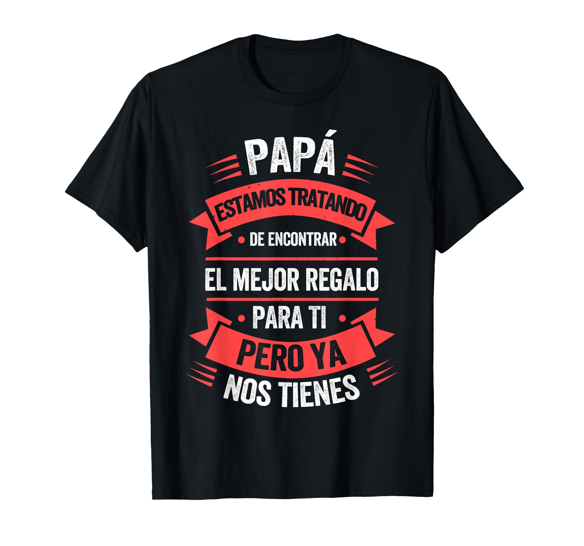 Funny Fathers Day Spanish Dad From T-Shirt - Aesthetic Graphic Unisex - T-Shirt, Sweatshirt, Hoodie