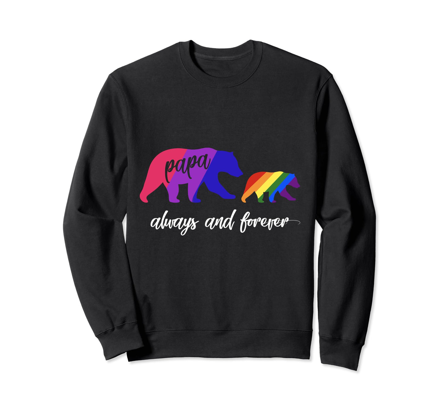 Bisexual Dad Lgbtq Papa Bear Sweatshirt - Streetwear Style for Adults - T-Shirt, Sweatshirt, Hoodie