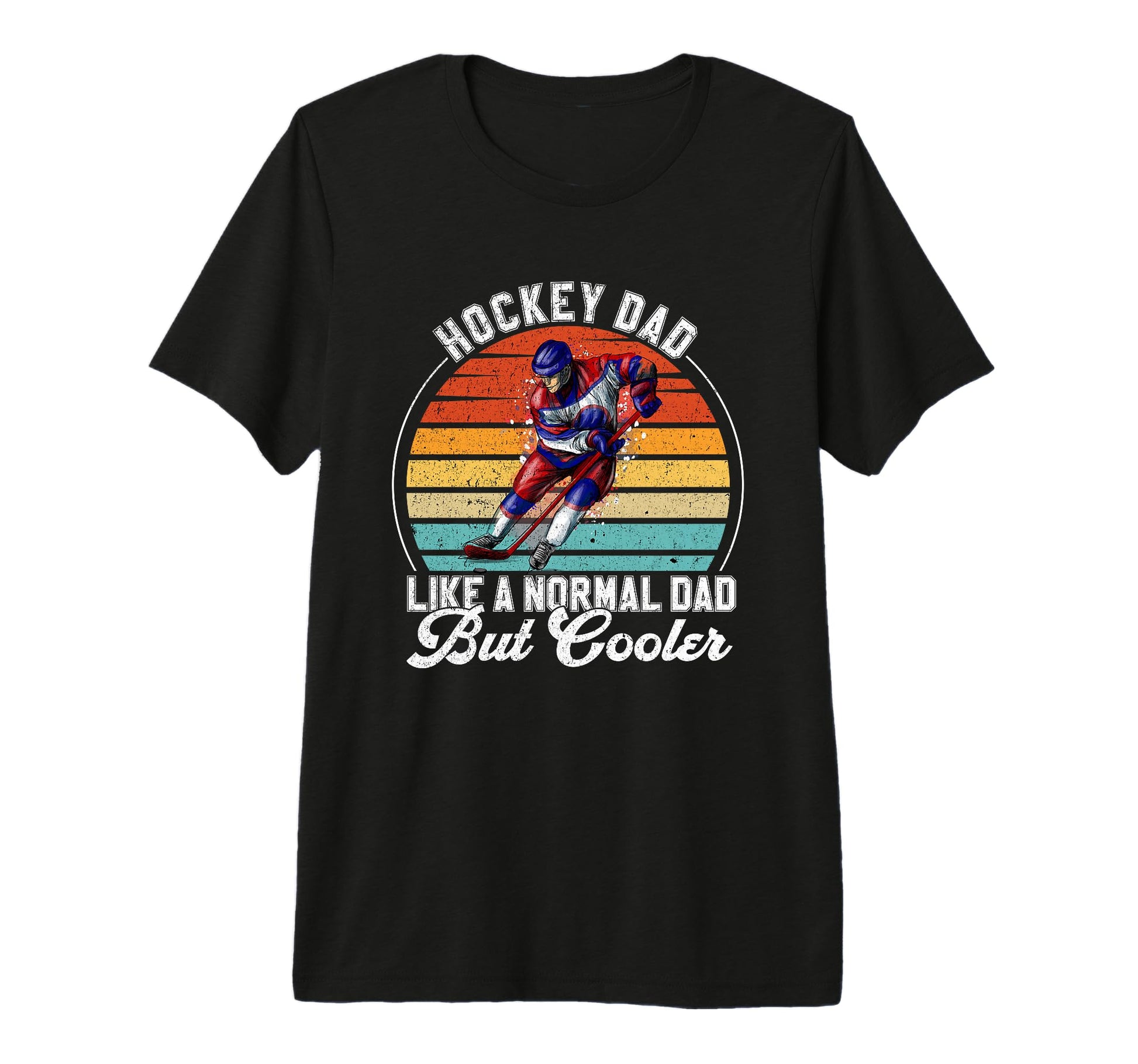Hockey Dad Hockey Player Gift Hockey T-Shirt - Unique Graphic Unisex - T-Shirt, Sweatshirt, Hoodie