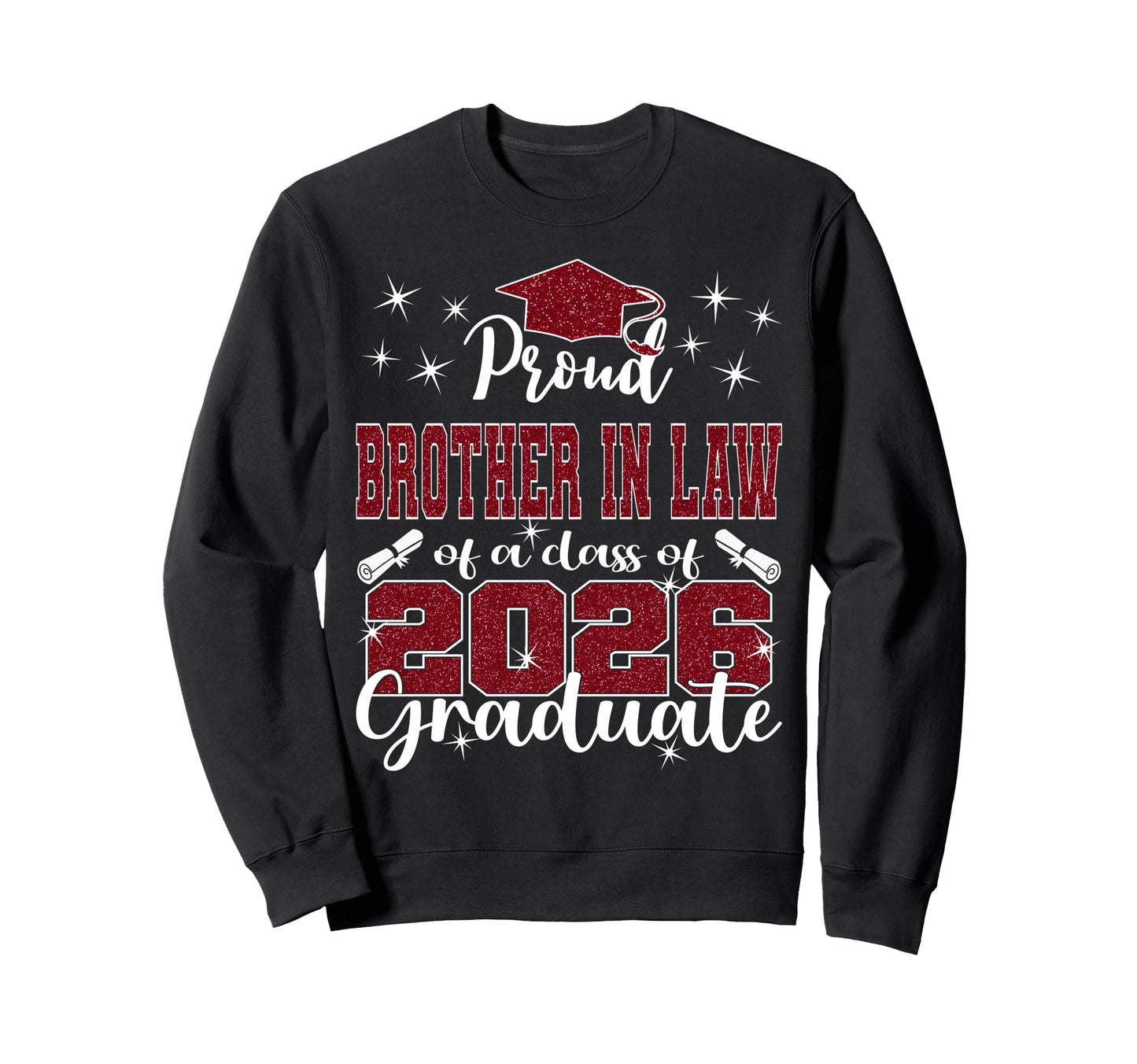 Super Proud Brother Law 2026 Sweatshirt - Unique Graphic for Adults - T-Shirt, Sweatshirt, Hoodie